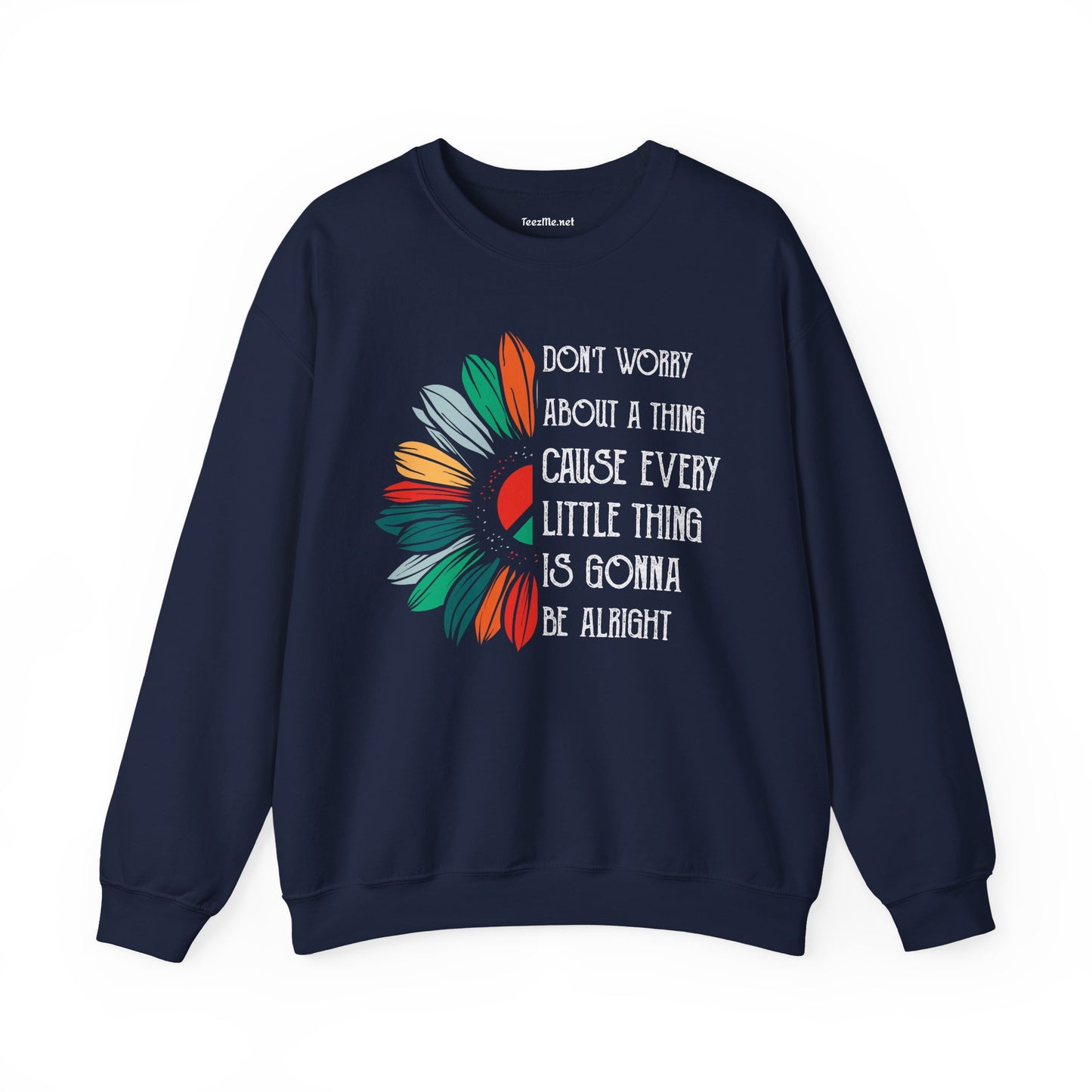 Don't Worry About a Thing Unisex Heavy Blend™ Crewneck Sweatshirt Inspirational