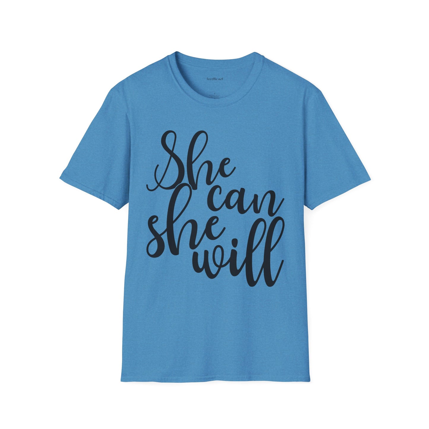 She Can She Will 01 Unisex Soft Style T-Shirt 100% Cotton Graphic
