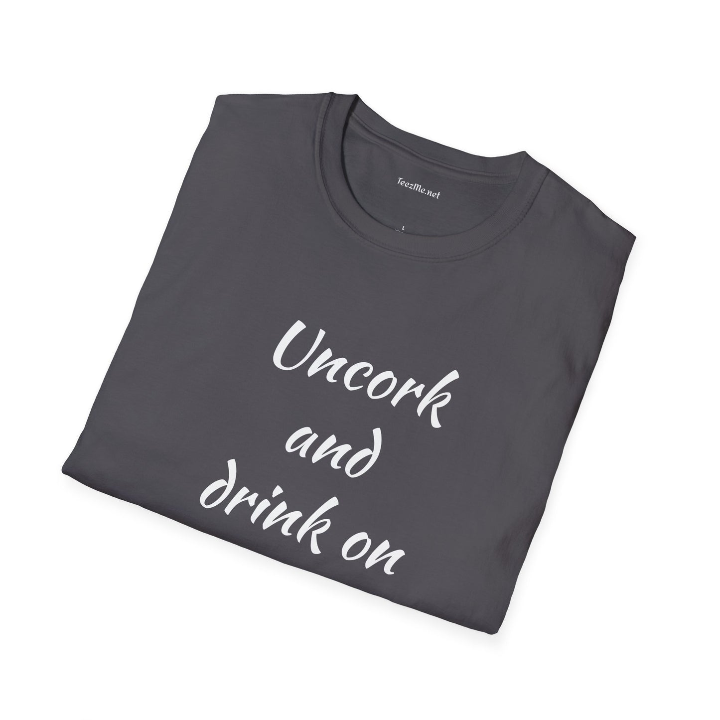 Uncork - Unisex Softstyle T-Shirt 100% Cotton Graphic