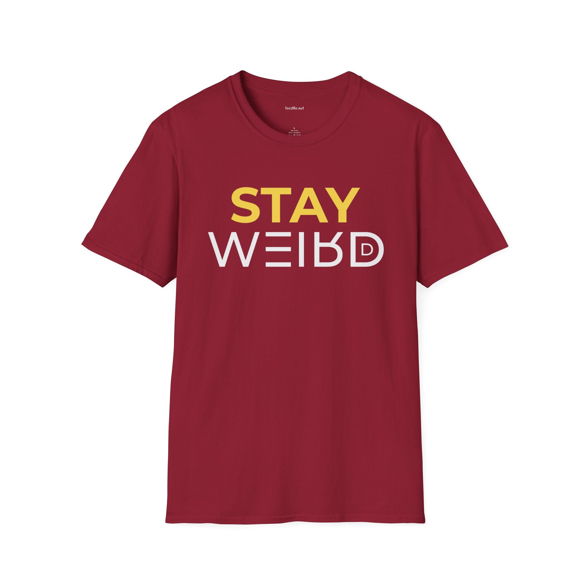 Stay Weird T-Shirt — Bold Yellow & White Graphic Tee