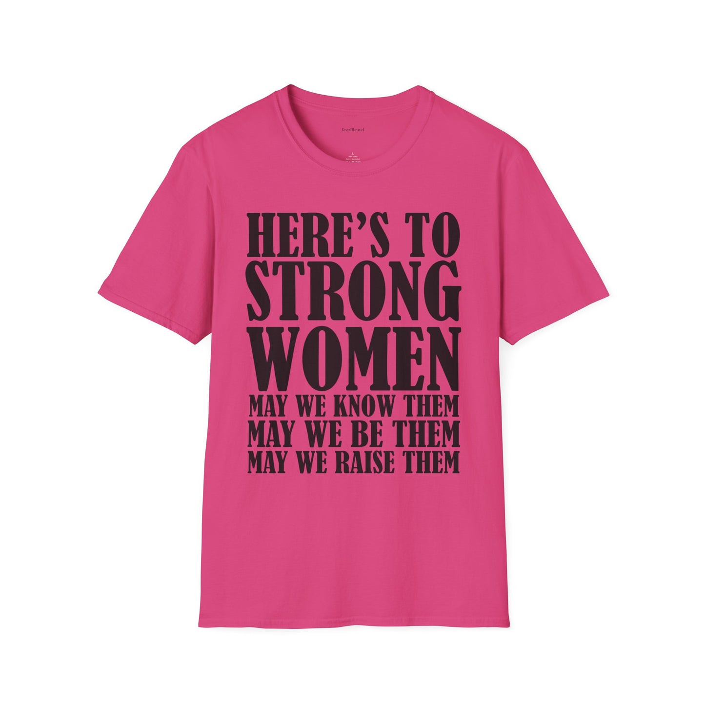 Strong Women  - Unisex Softstyle T-Shirt 100% Cotton Graphic