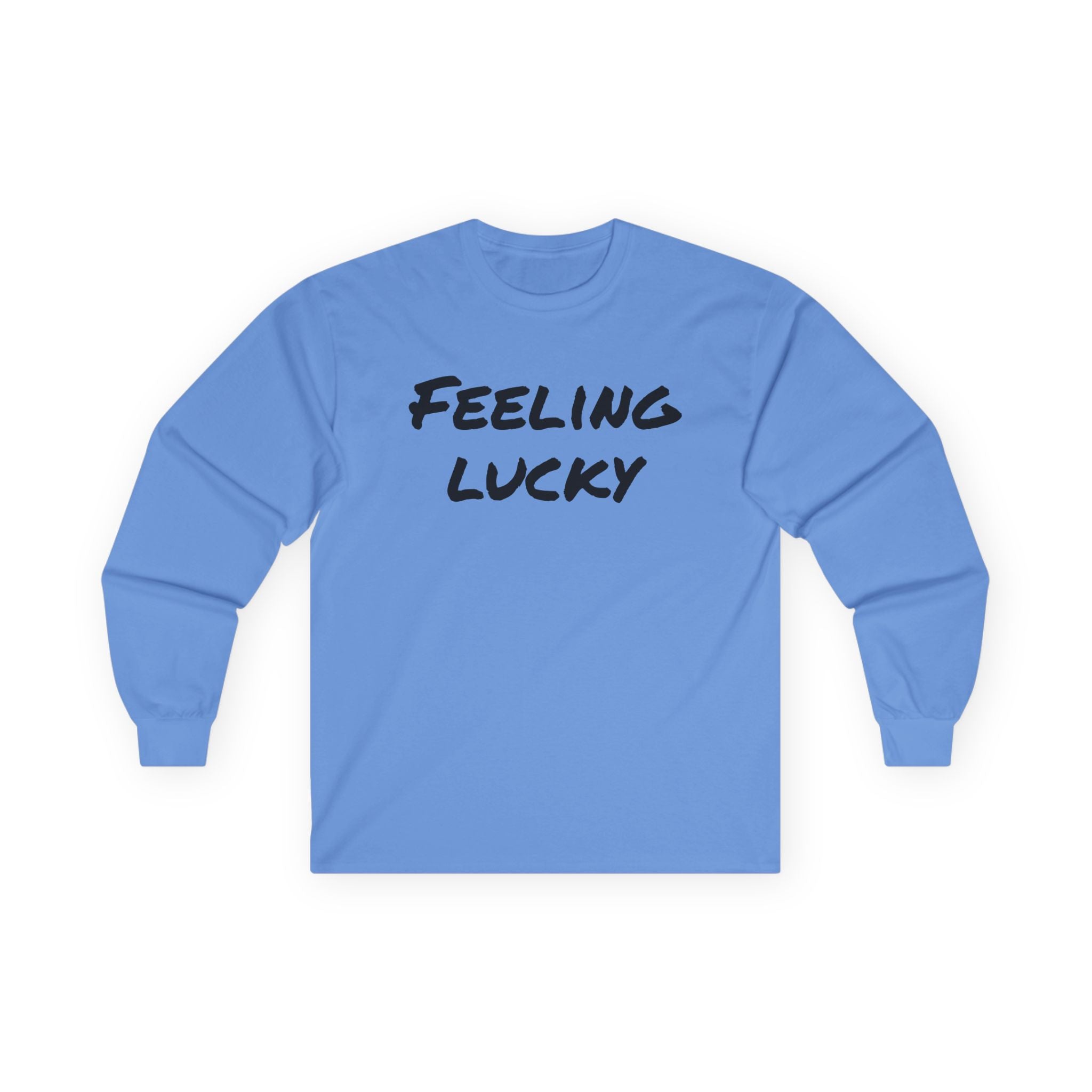 Feeling Lucky - Unisex Ultra Cotton Long Sleeve Tee
