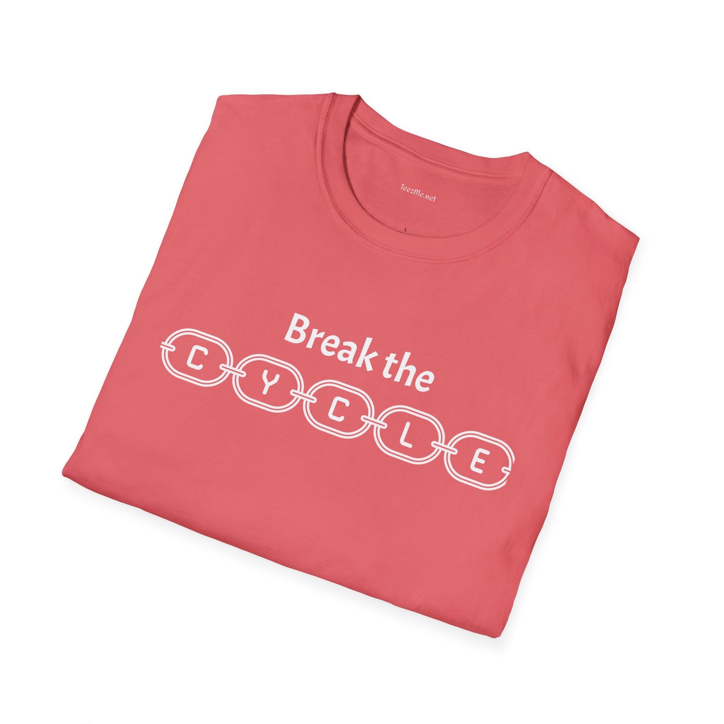 Break the Cycle - Unisex Softstyle T-Shirt 100% Cotton Graphic