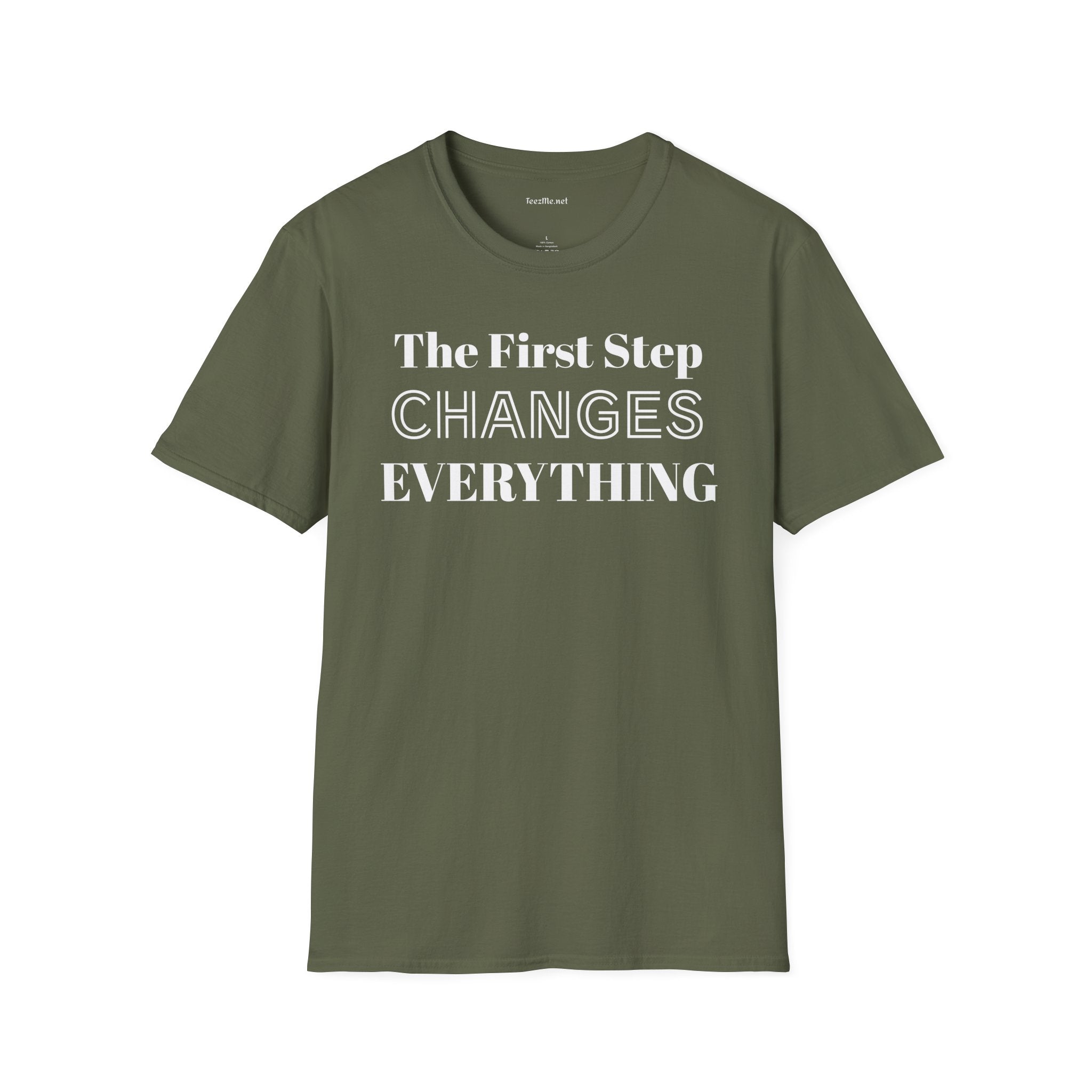 The First Step Changes Everything Unisex Softstyle T-Shirt 100% Cotton Graphic