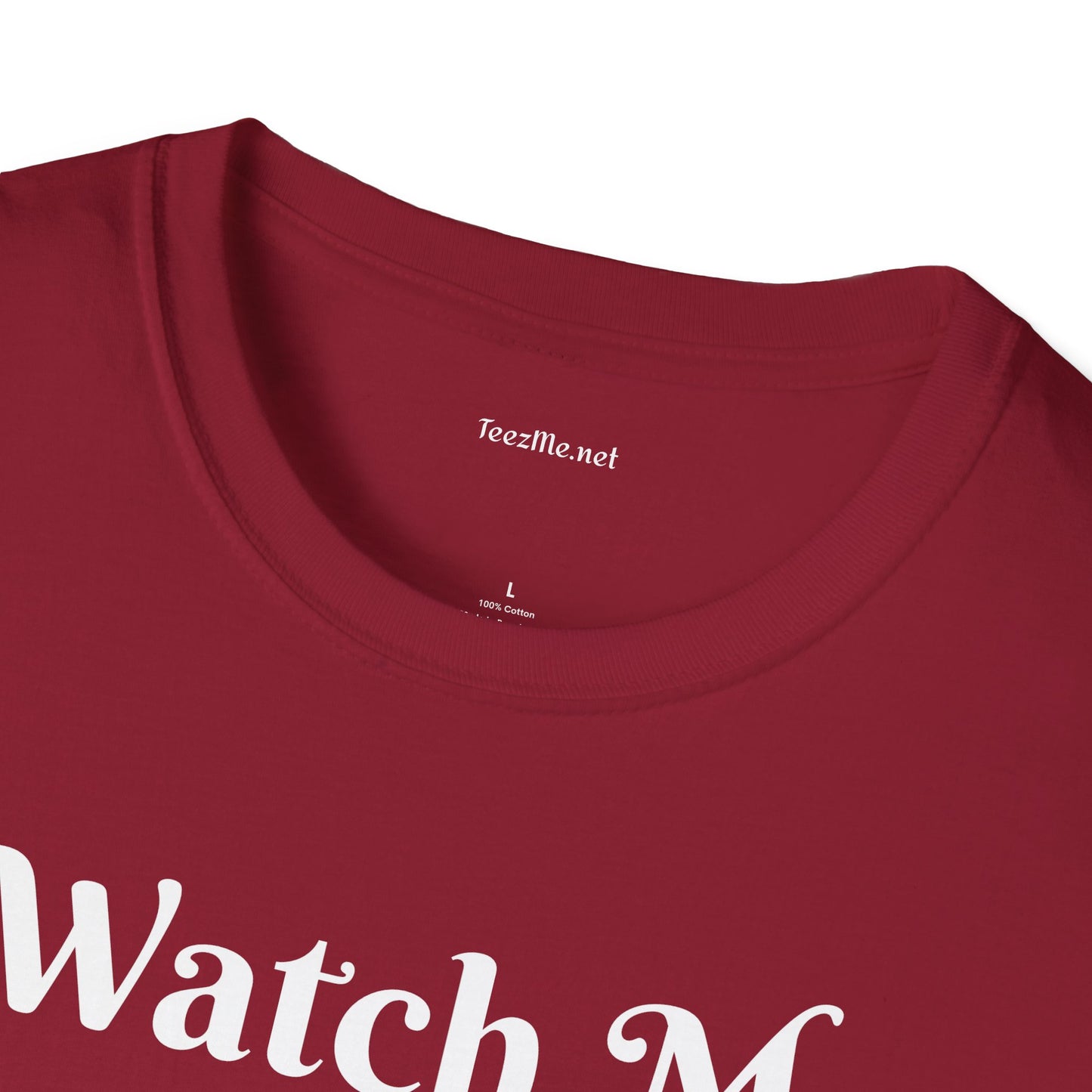 Watch Me Rise - Unisex Softstyle T-Shirt 100% Cotton Graphic