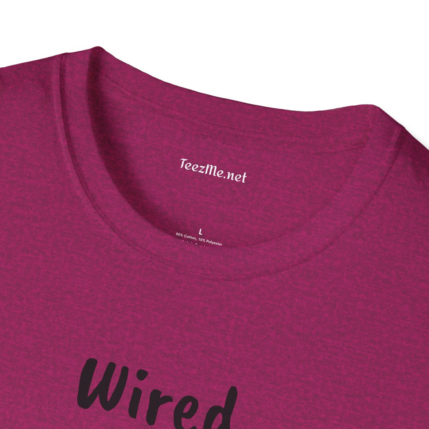 Wired but Tired - Unisex Softstyle T-Shirt 100% Cotton Graphic