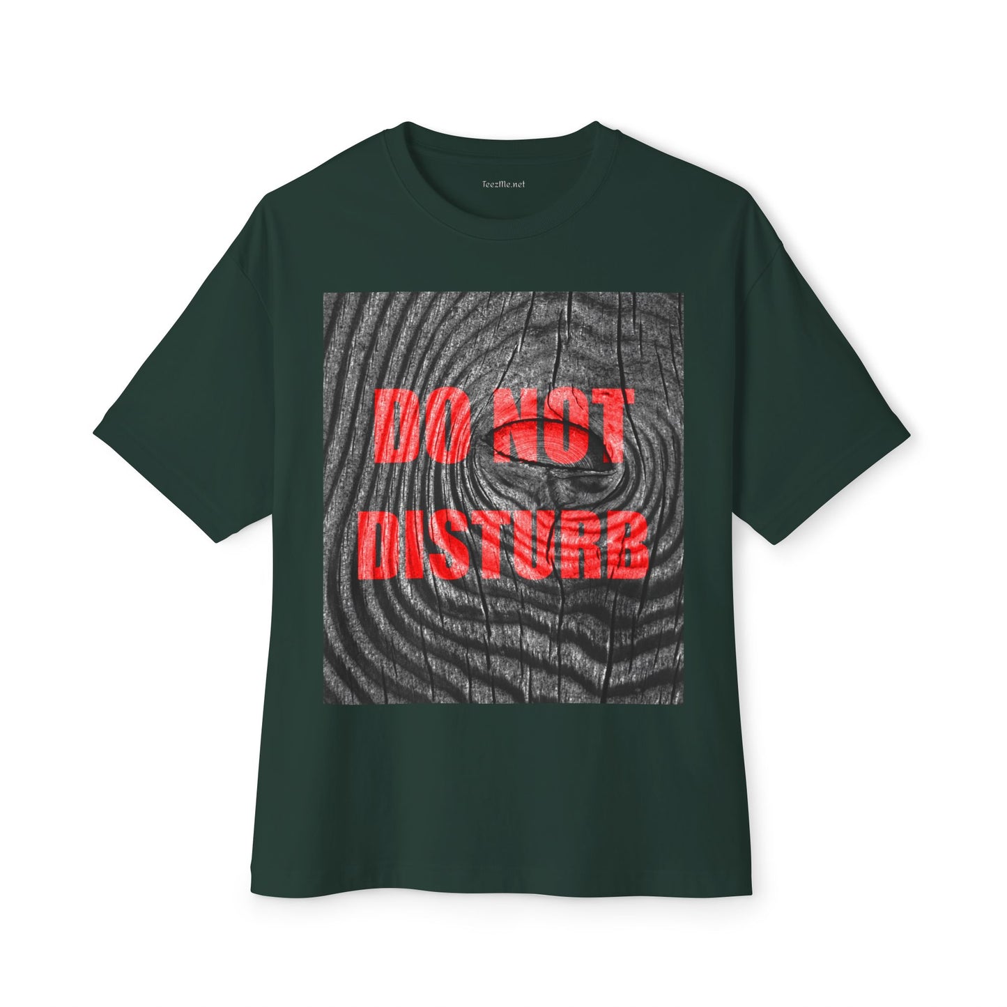 DO NOT DISTURB - Unisex Oversized Boxy Tee