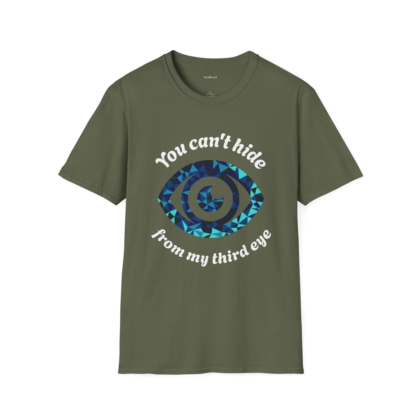 You can't hide from my third eye - Unisex Softstyle T-Shirt 100% Cotton Graphic