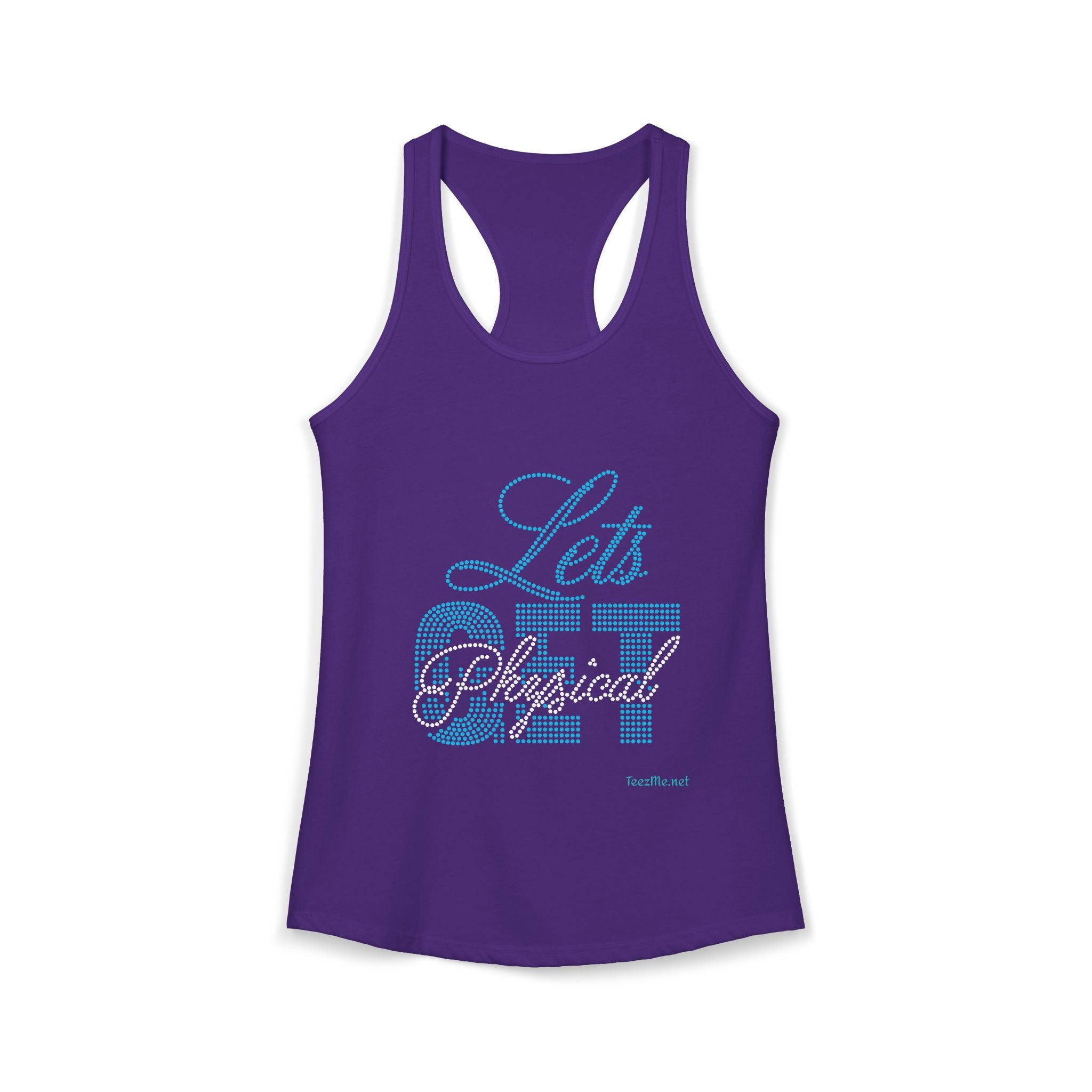 Let's Get PHYSICAL Women's Ideal Racerback Tank