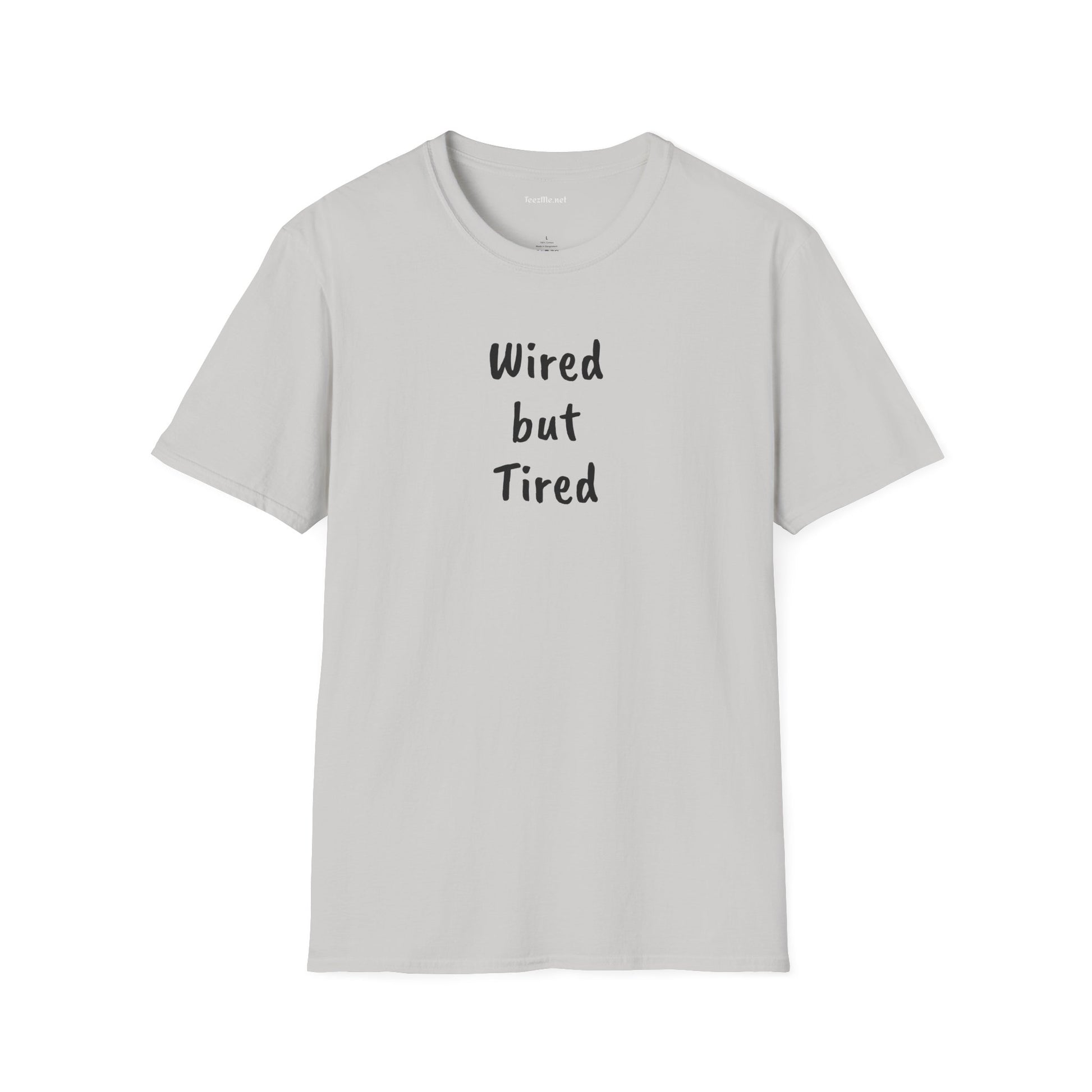 Wired but Tired - Unisex Softstyle T-Shirt 100% Cotton Graphic