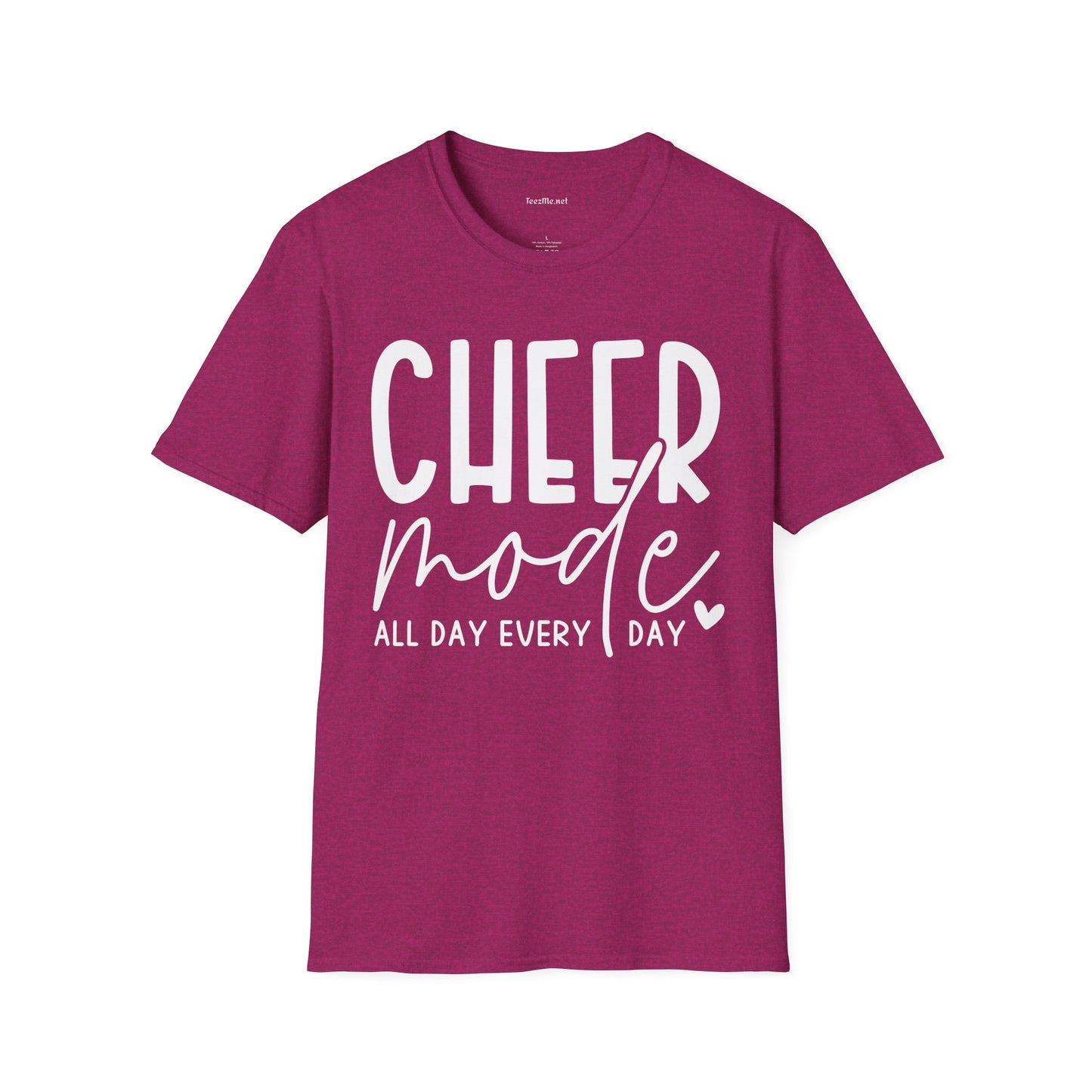 Cheer Mode All Day (white text) Unisex Soft Style T-Shirt 100% Cotton Graphic