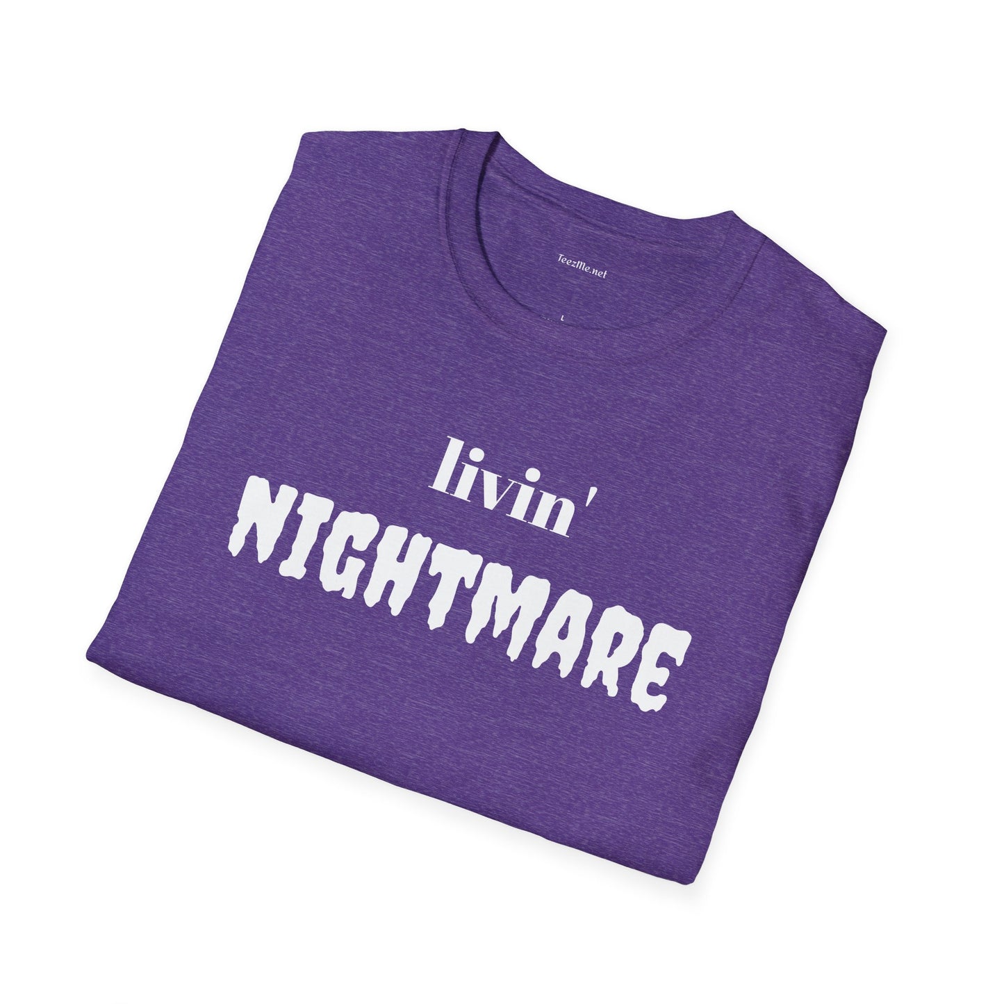 livin' NIGHTMARE - Unisex Softstyle T-Shirt 100% Cotton Graphic