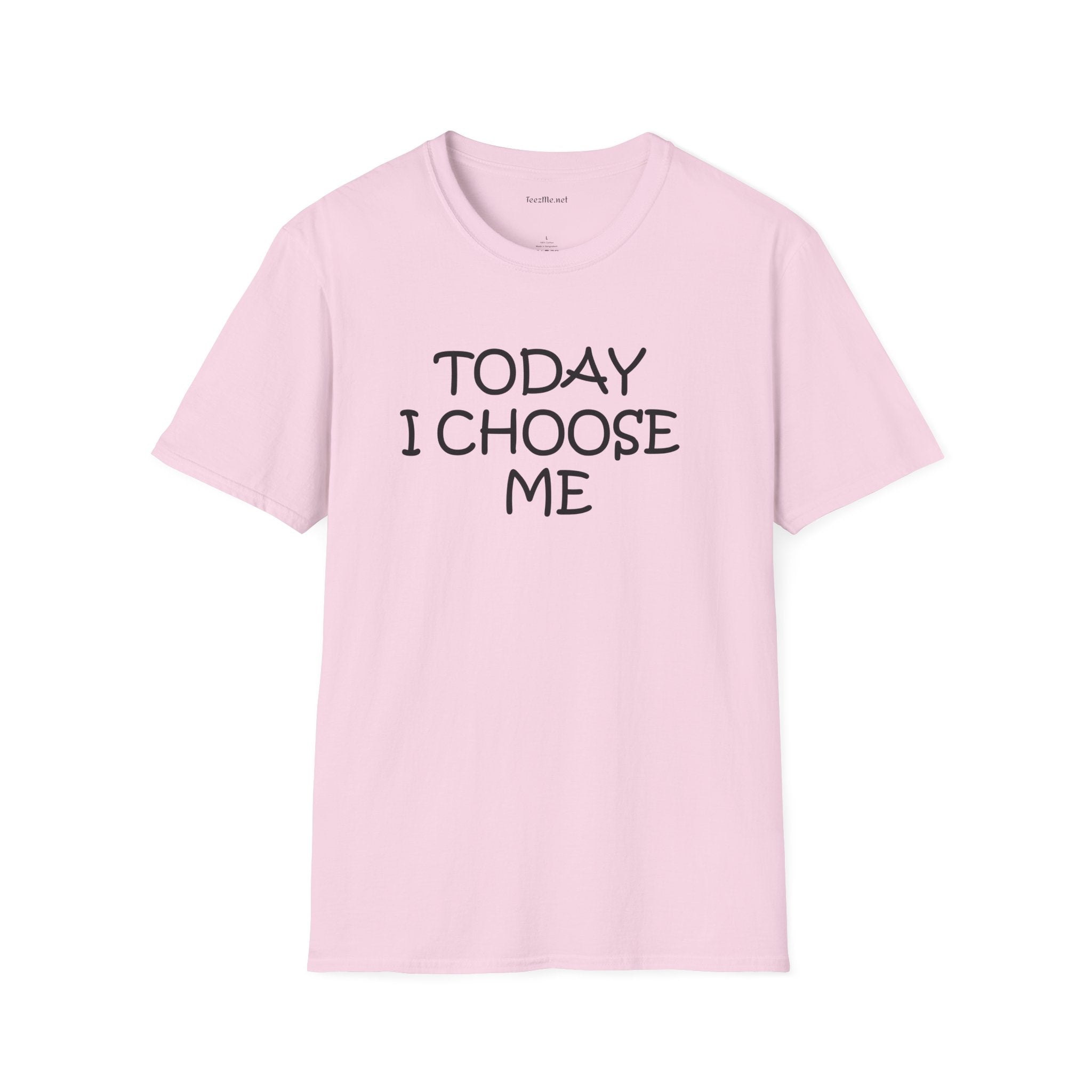 Today I Choose Me - Unisex Softstyle T-Shirt 100% Cotton Graphic
