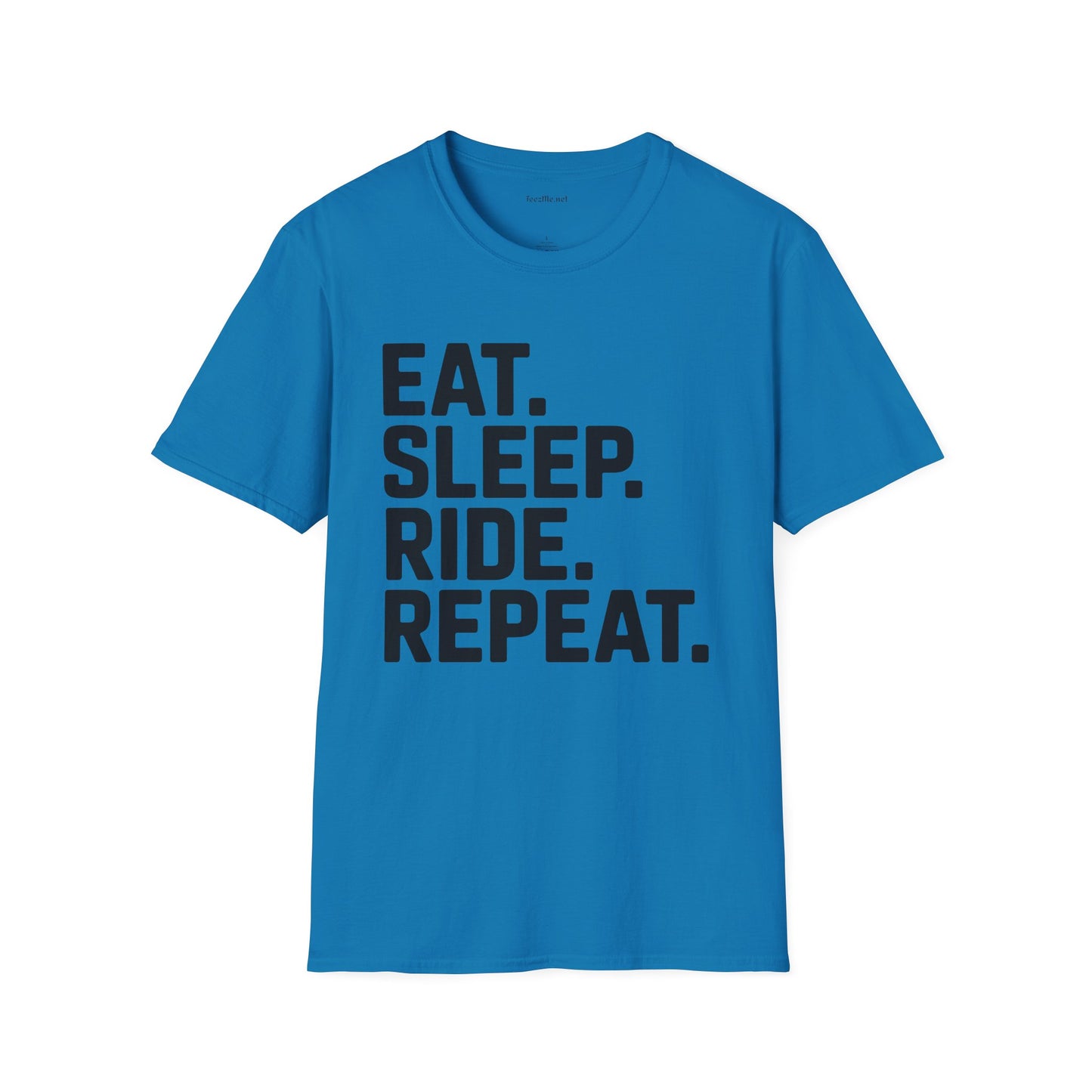 Eat Sleep Ride Repeat Unisex SoftStyle T-Shirt 100% Cotton Graphic