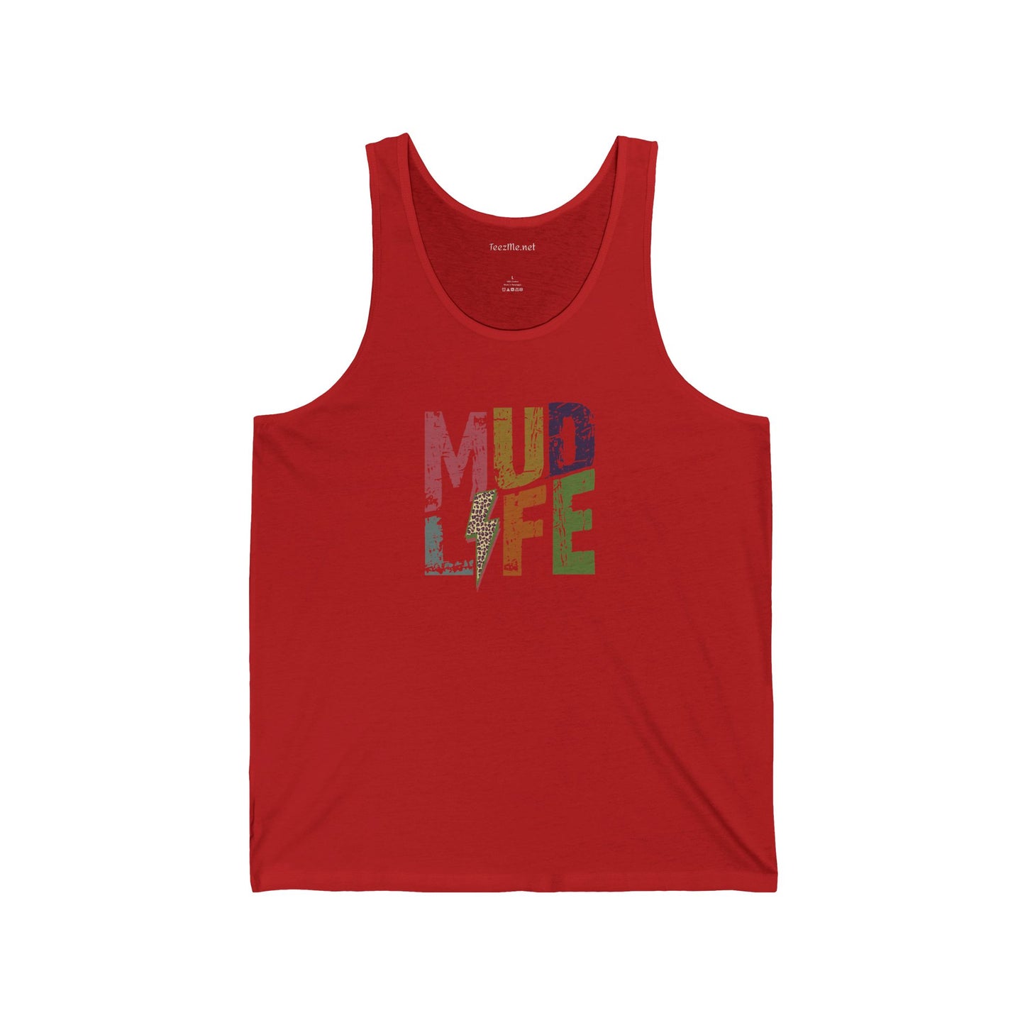Mud Life - Unisex Jersey Tank