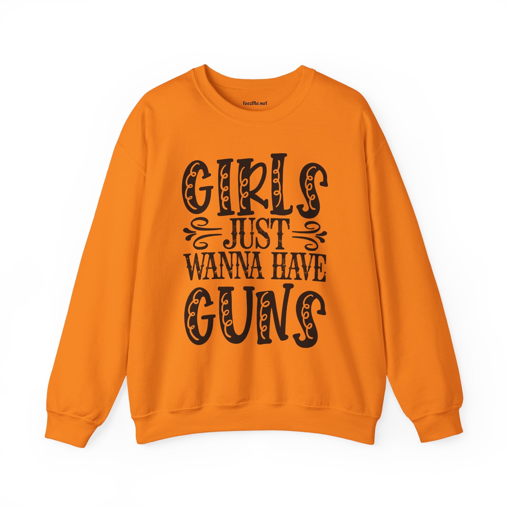 Crewneck Sweatshirt — "Girls Just Wanna Have Guns" Graphic (Women’s Rights & Firearm Pride)