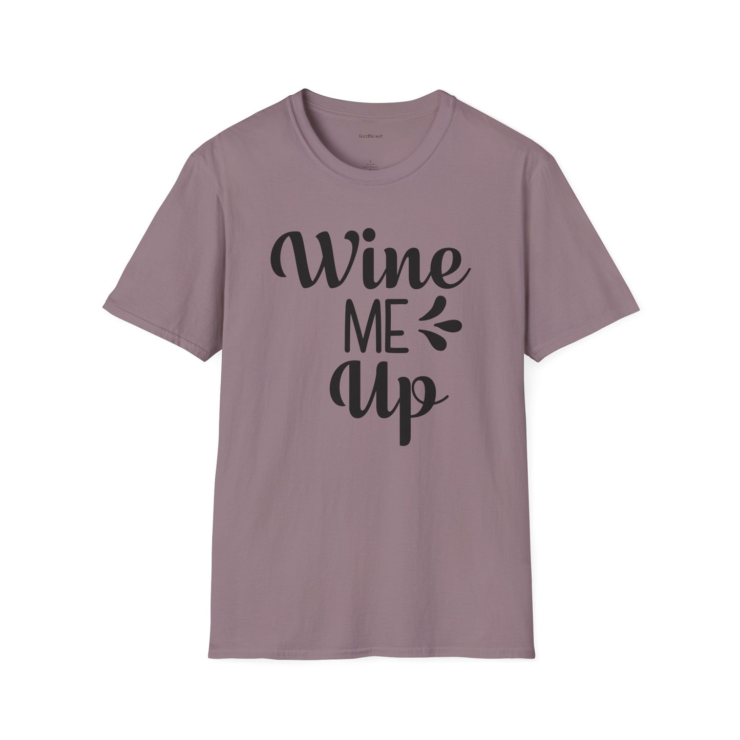 Wine Me Up  - Unisex Softstyle T-Shirt 100% Cotton Graphic