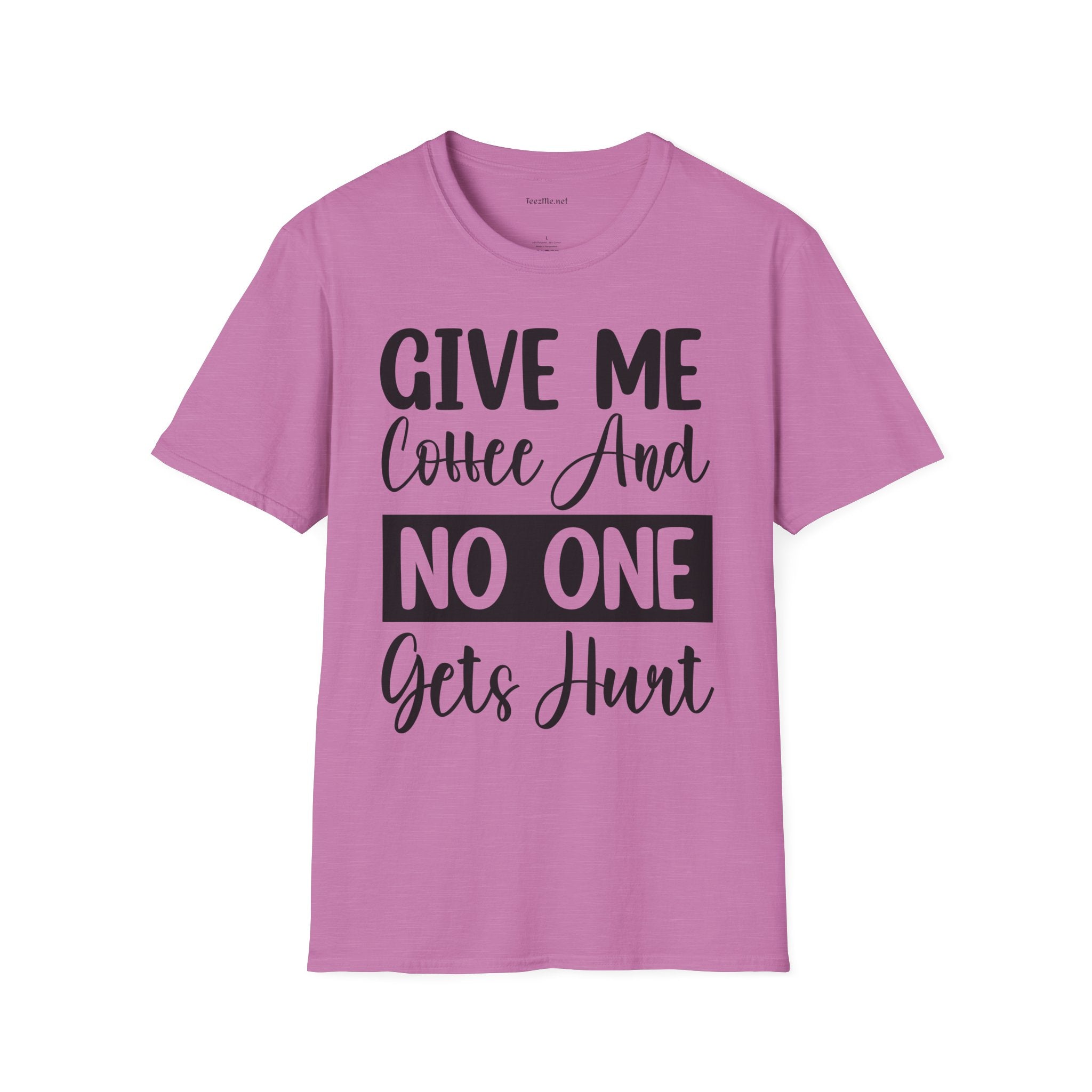 Give Me Coffee Unisex Soft Style T-Shirt 100% Cotton Graphic