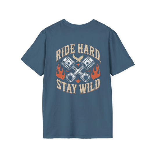 Ride Hard Stay Wild (printed on back) Unisex SoftStyle T-Shirt 100% Cotton Graphic