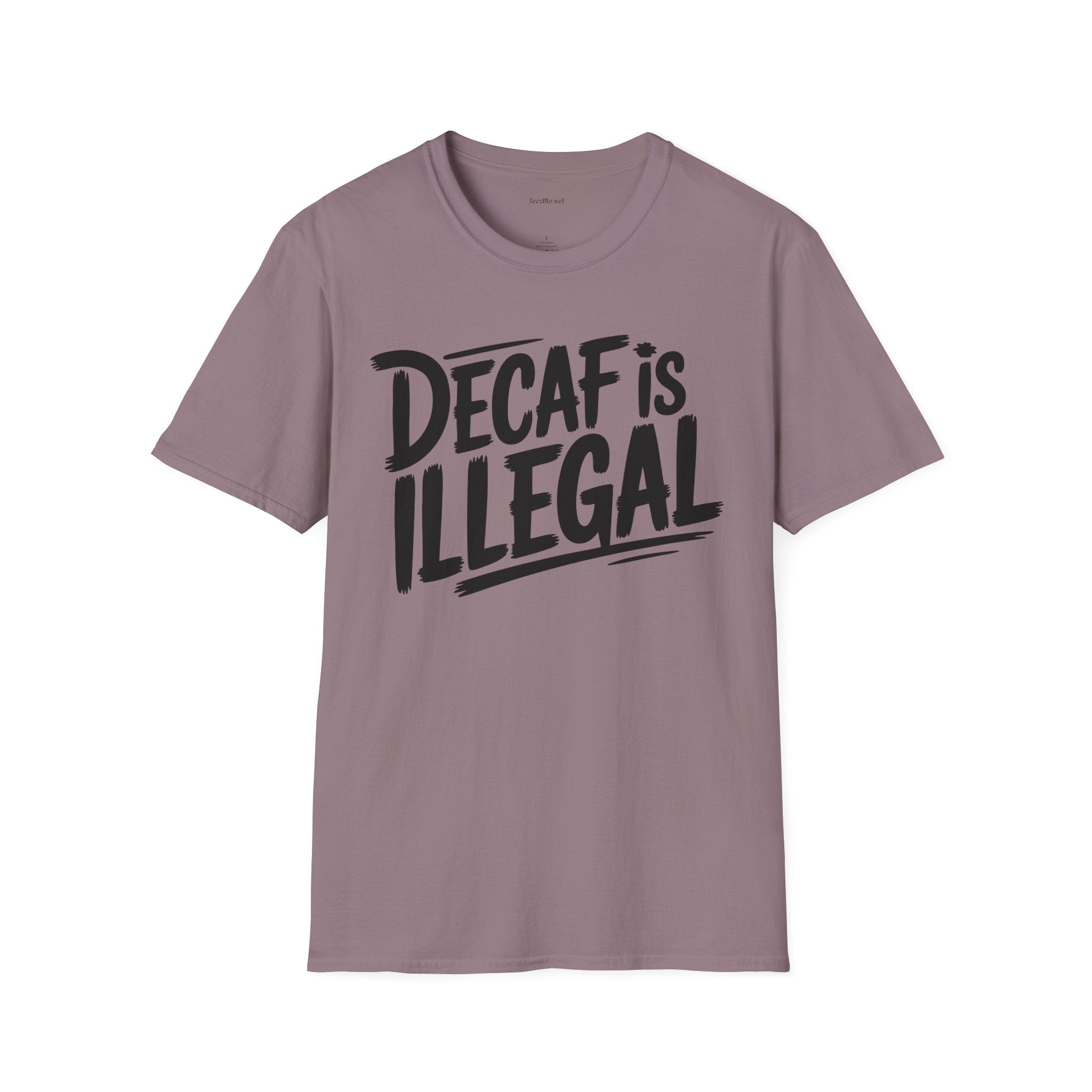 Decaf Is Illegal Graphic T-Shirt – Funny Coffee Lover Tee