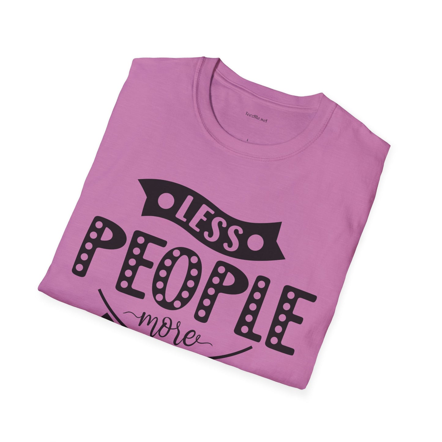Less people more dogs - Unisex Softstyle T-Shirt 100% Cotton Graphic