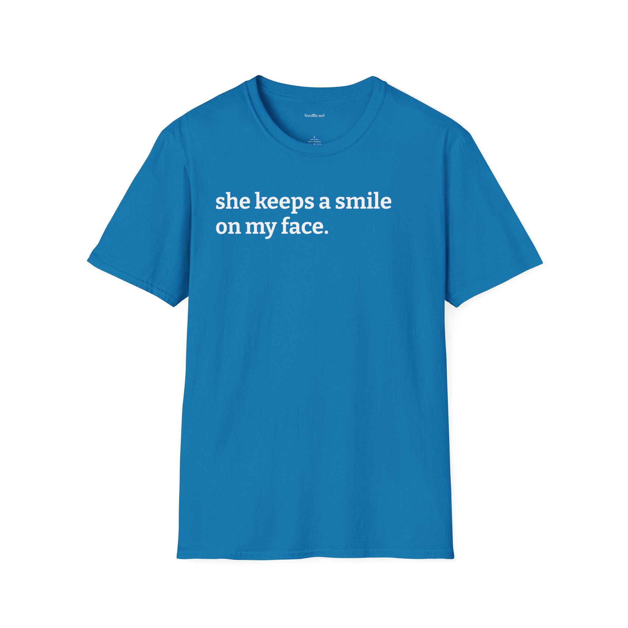 She Keeps a Smile On My Face T‑Shirt