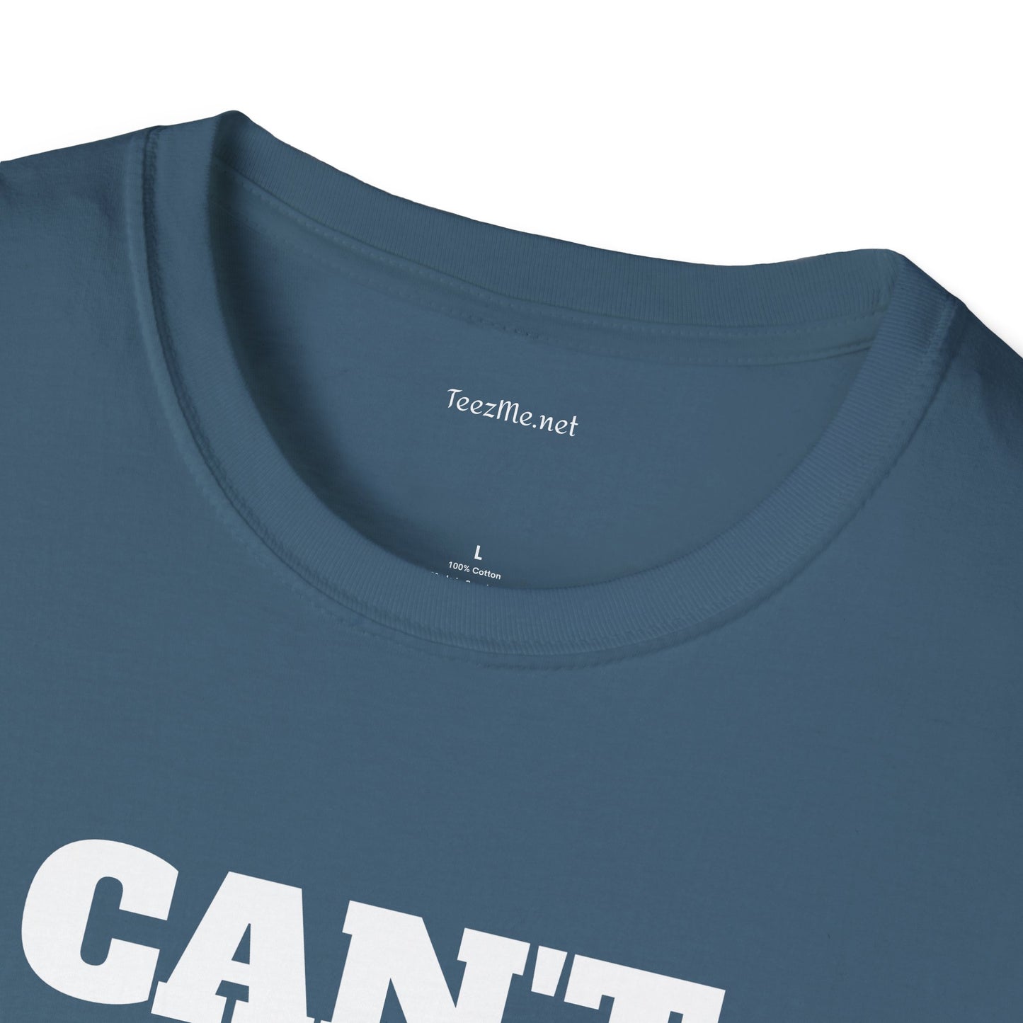 CAN'T GET ENOUGH - Unisex Softstyle T-Shirt 100% Cotton Graphic
