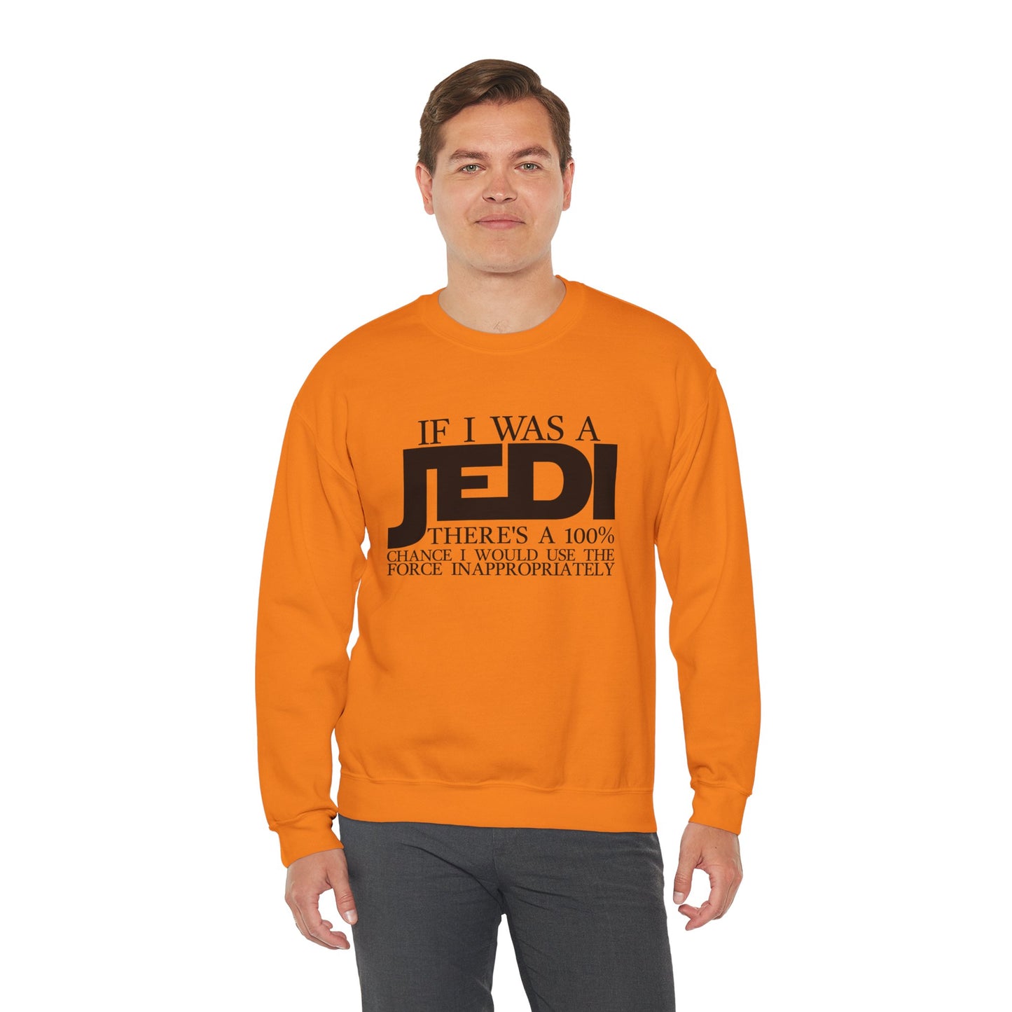 If I Was A JEDI Unisex Heavy Blend™ Crewneck Sweatshirt