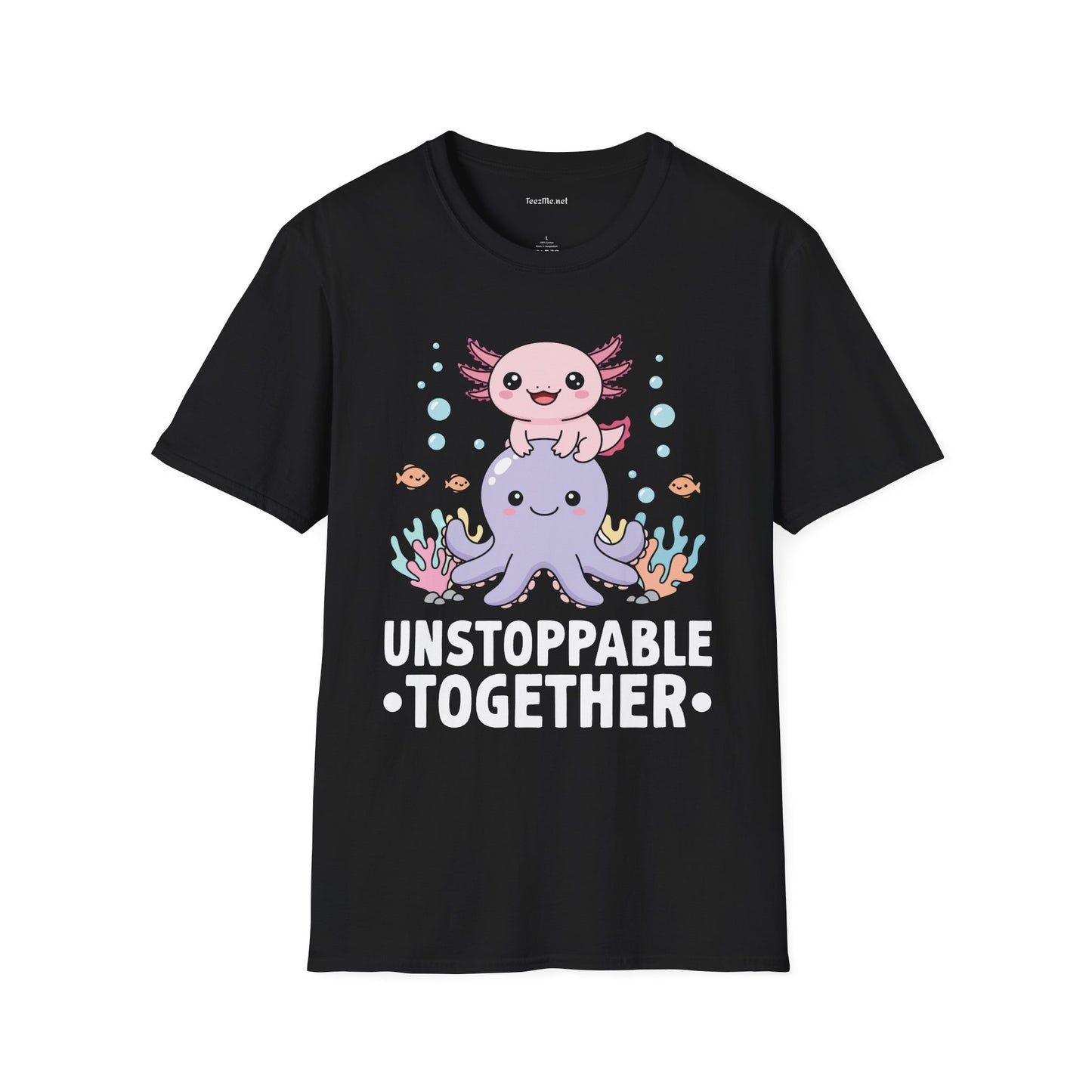 Cute Axolotl Unstoppable Together Unisex Soft Style T-Shirt 100% Cotton Graphic