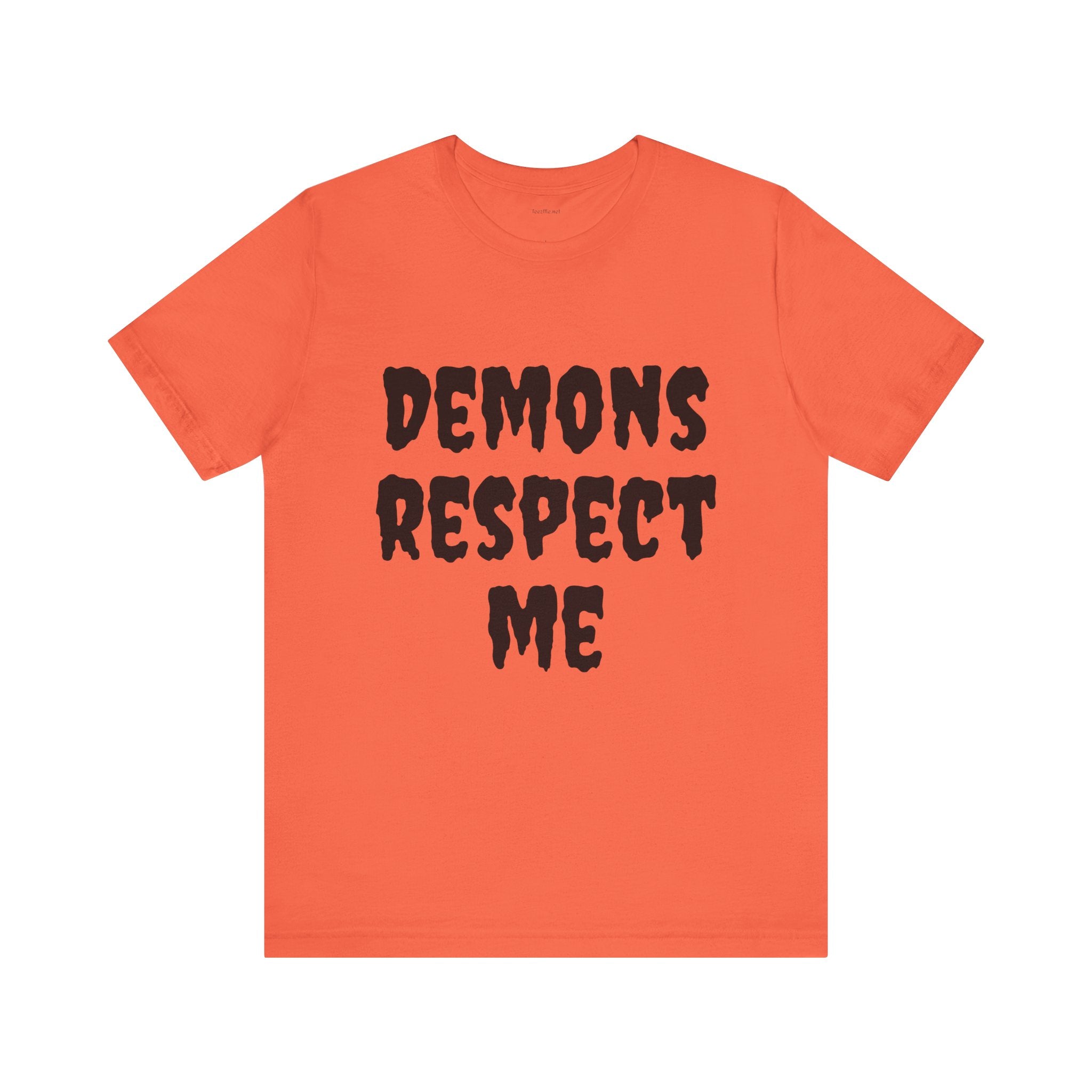 Demons Respect Me - Unisex Jersey Short Sleeve Tee