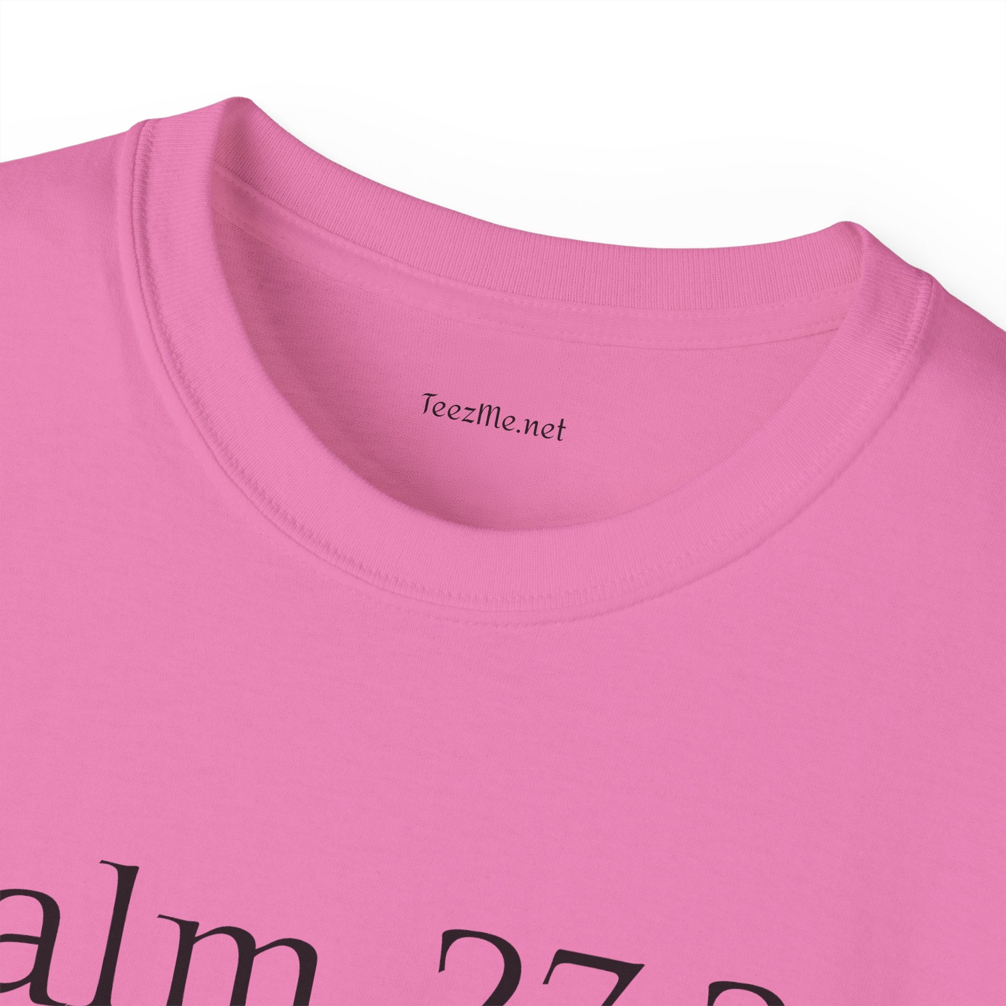 Psalm 27:2-3 - Unisex Ultra Cotton Tee