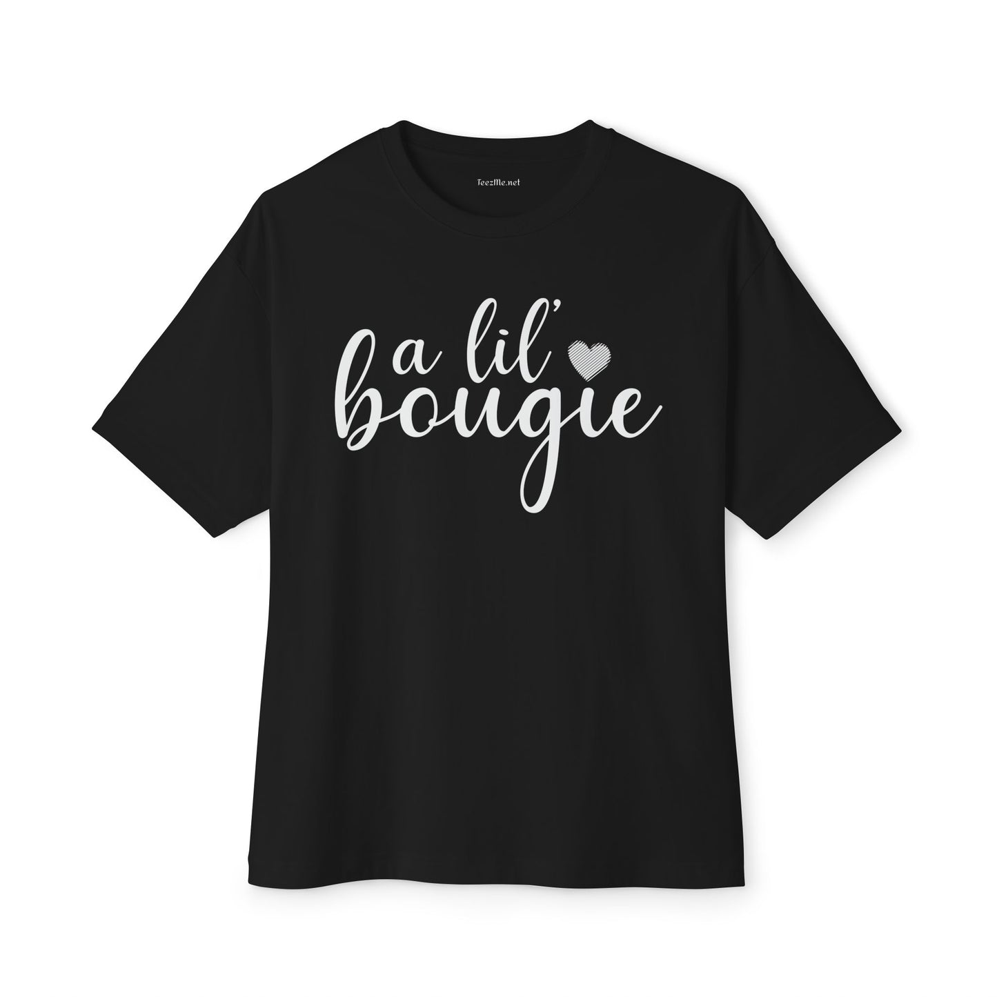 A lil bougie Unisex Oversized Boxy Tee
