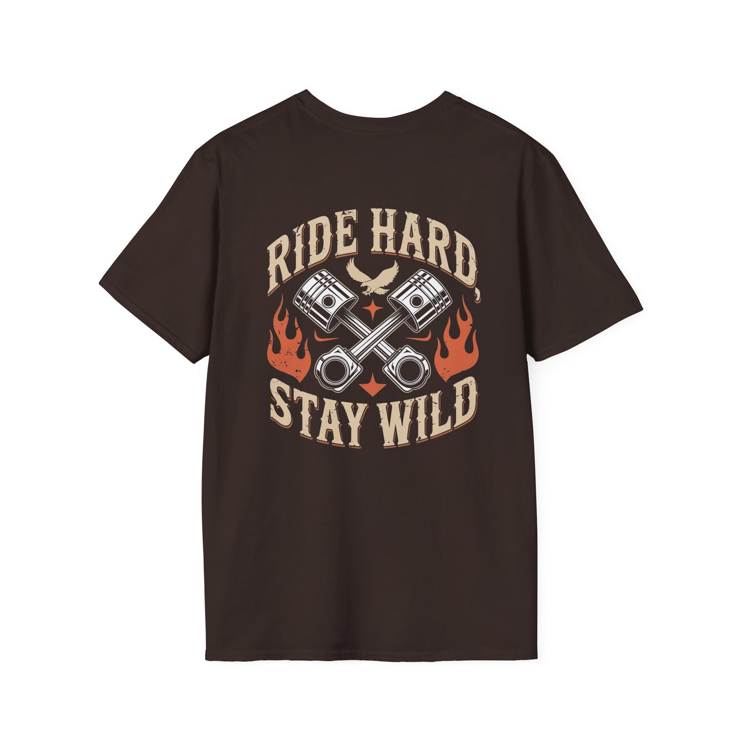 Ride Hard Stay Wild (printed on back) Unisex SoftStyle T-Shirt 100% Cotton Graphic