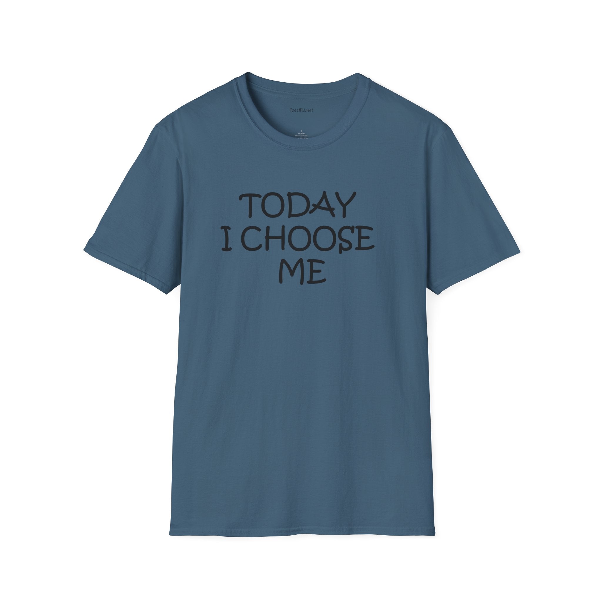 Today I Choose Me - Unisex Softstyle T-Shirt 100% Cotton Graphic