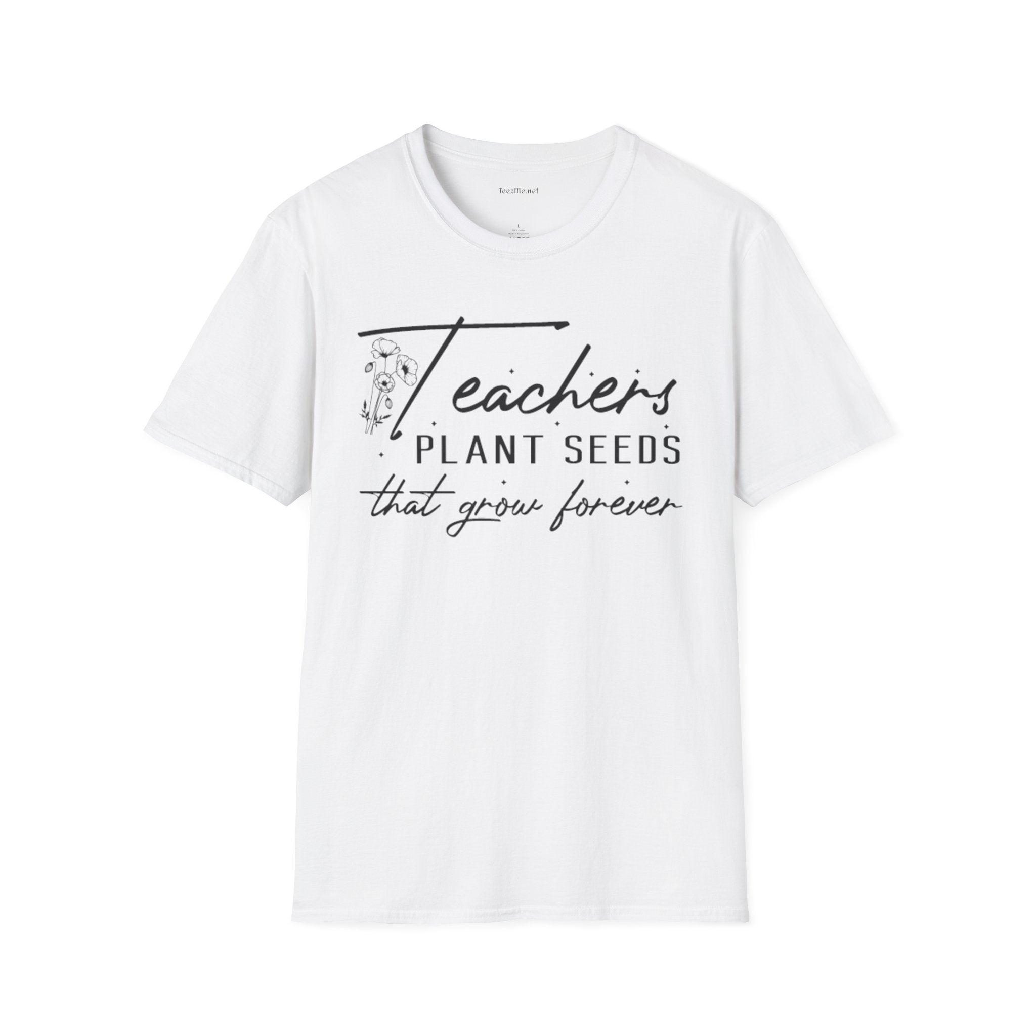 Teacher's Plant Seeds Unisex Soft Style T-Shirt 100% Cotton Graphic