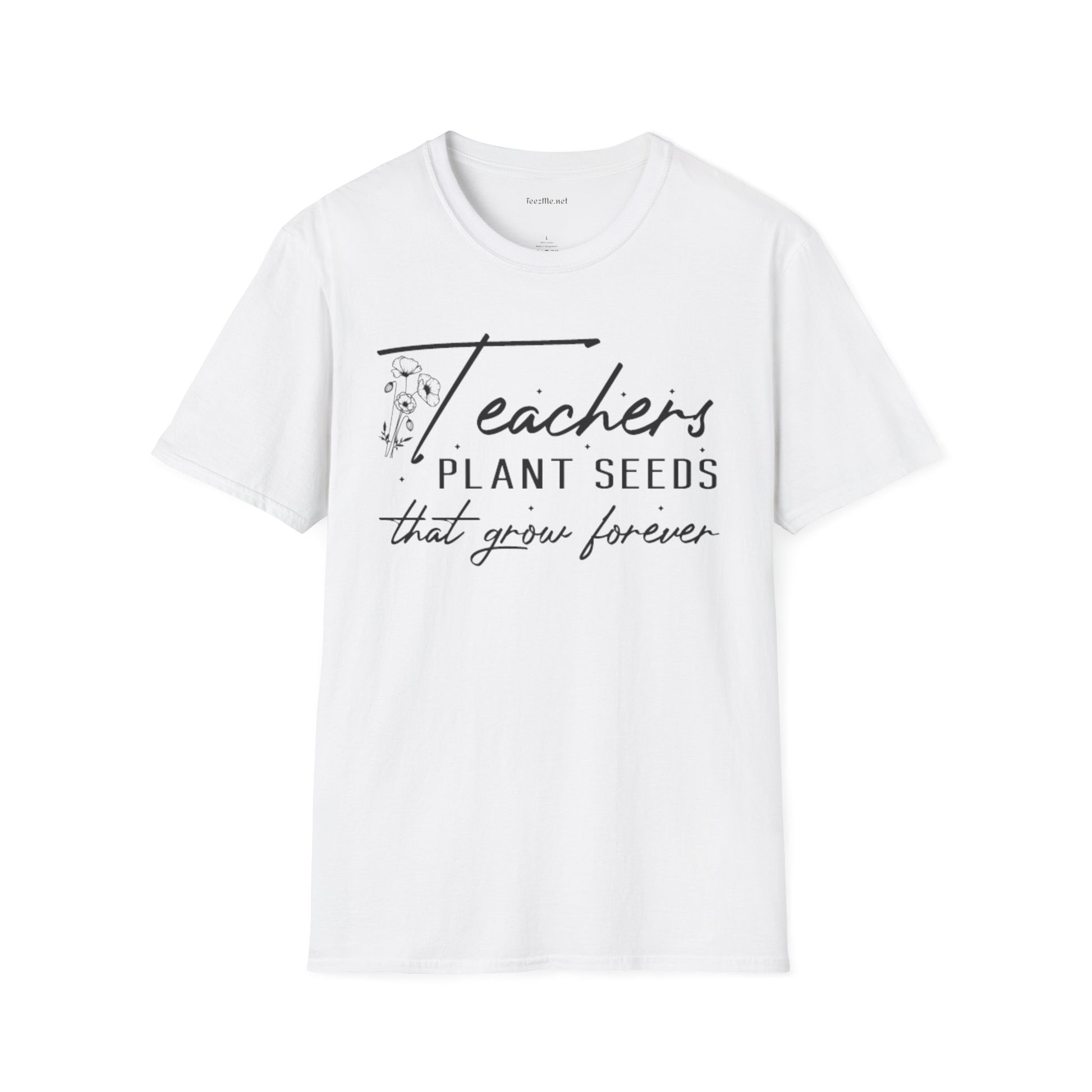 Teacher's Plant Seeds Unisex Soft Style T-Shirt 100% Cotton Graphic