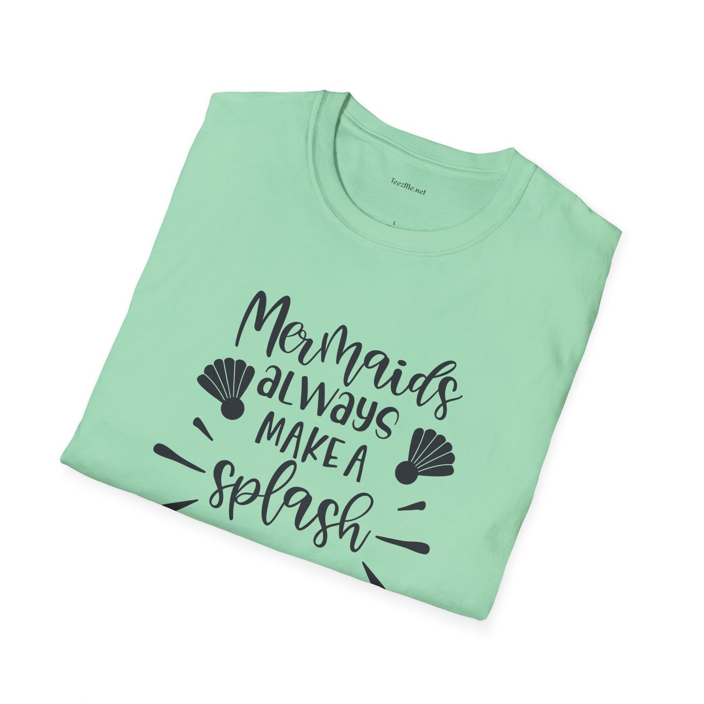 Mermaids make a splash - Unisex Softstyle T-Shirt 100% Cotton Graphic