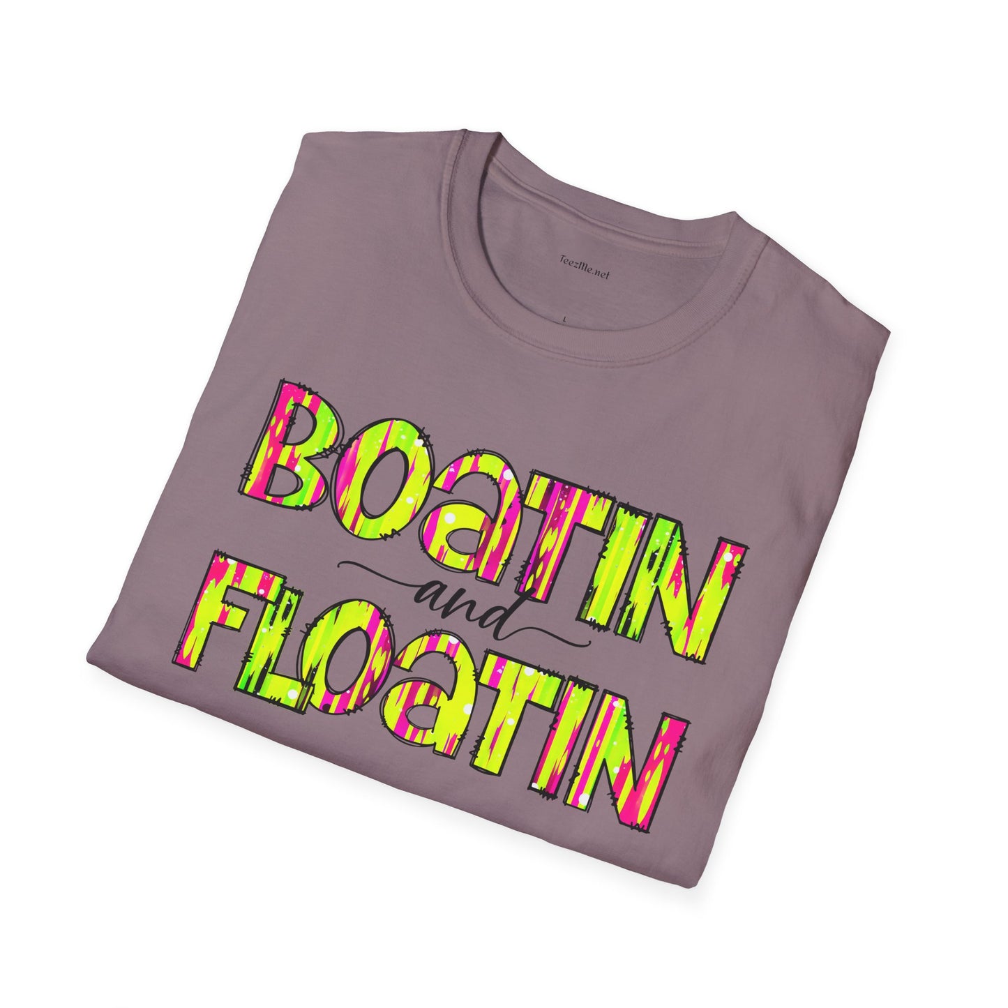 Boatin and Floatin - Unisex Softstyle T-Shirt 100% Cotton Graphic