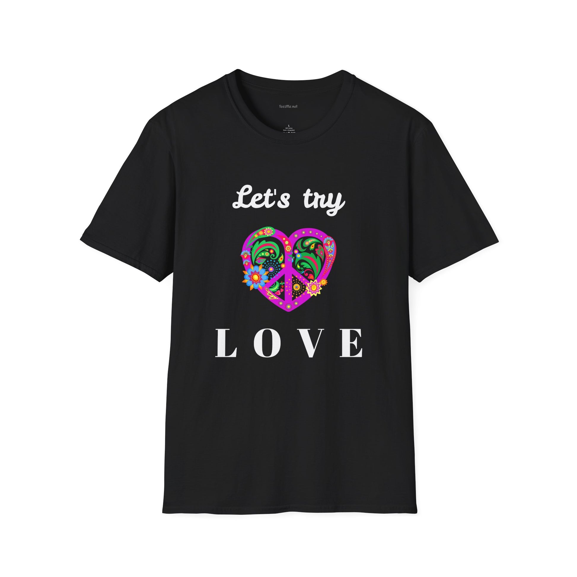 Let's Try Love - Unisex Softstyle T-Shirt 100% Cotton Graphic