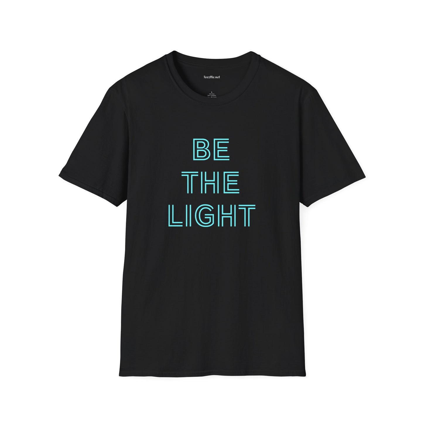 BE THE LIGHT Unisex SoftStyle T-Shirt 100% Cotton Graphic