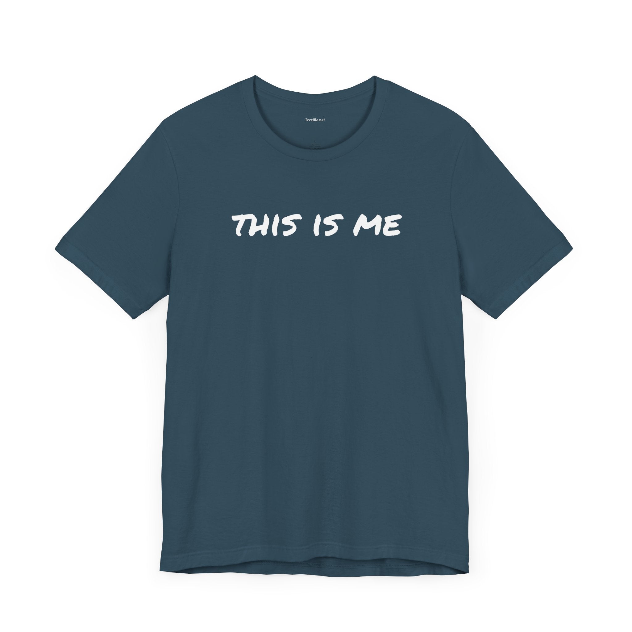 THIS IS ME - Unisex Jersey Short Sleeve Tee