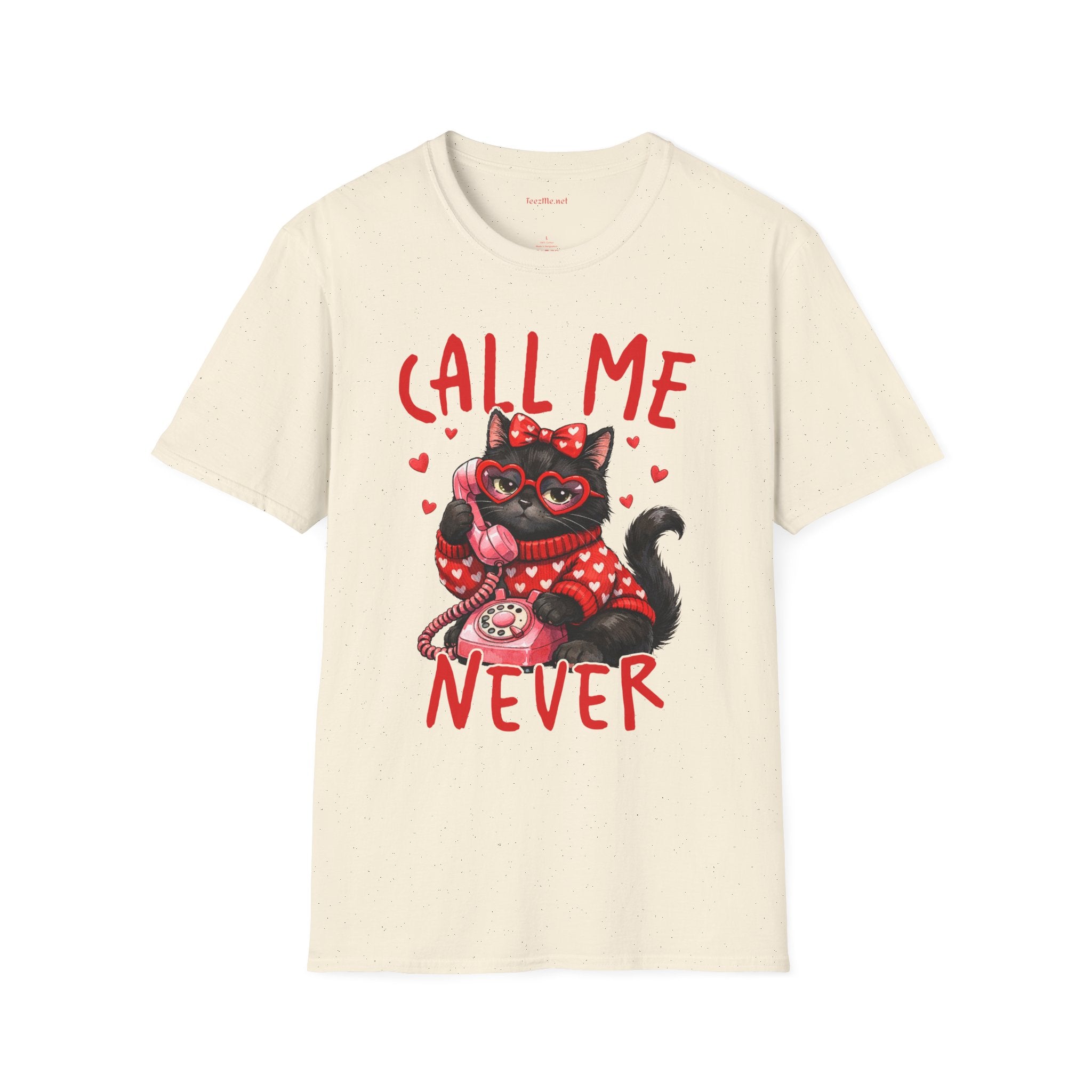 T-Shirt — "Call Me Never" Cute Black Cat Valentine Graphic Tee