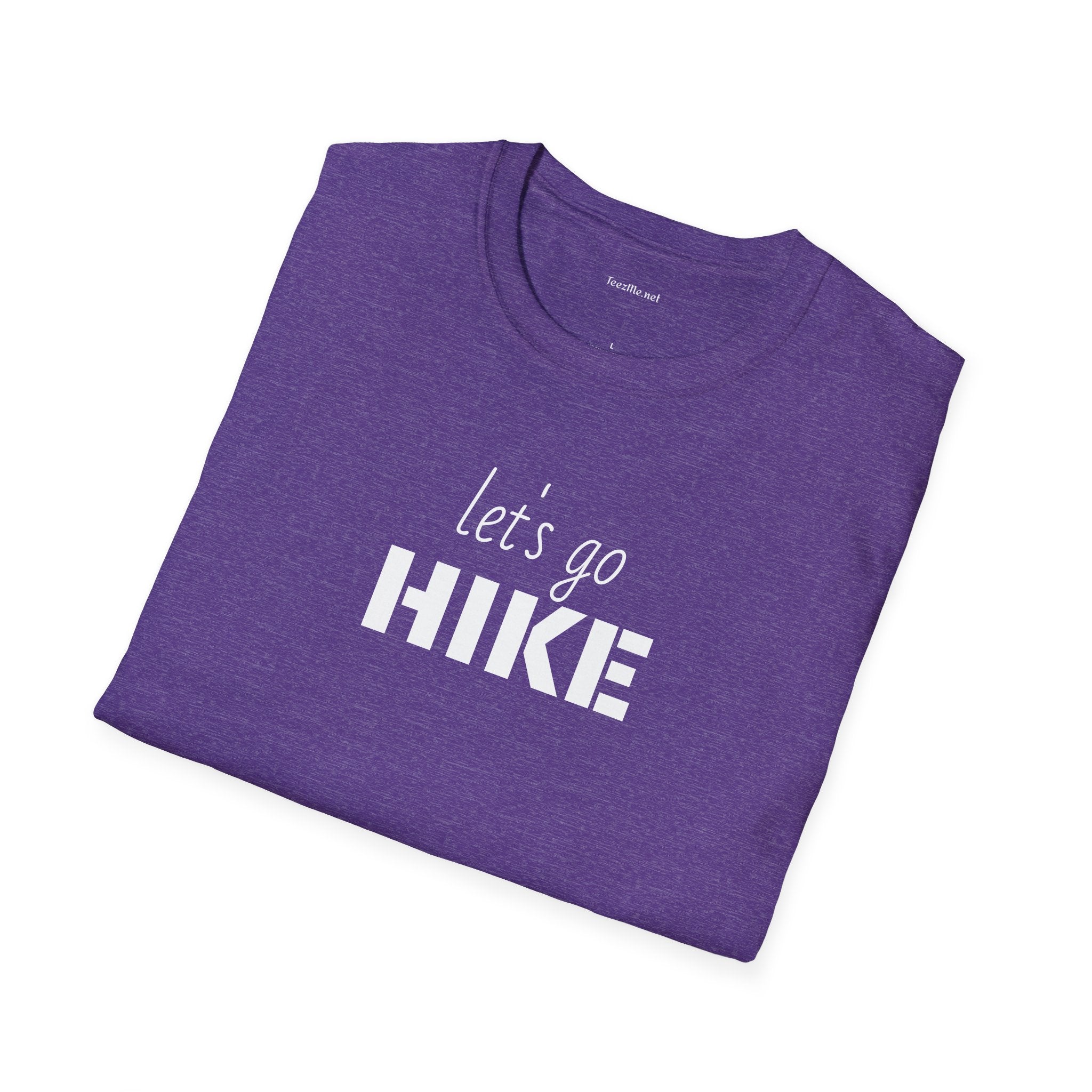 let's go HIKE - Unisex Softstyle T-Shirt 100% Cotton Graphic