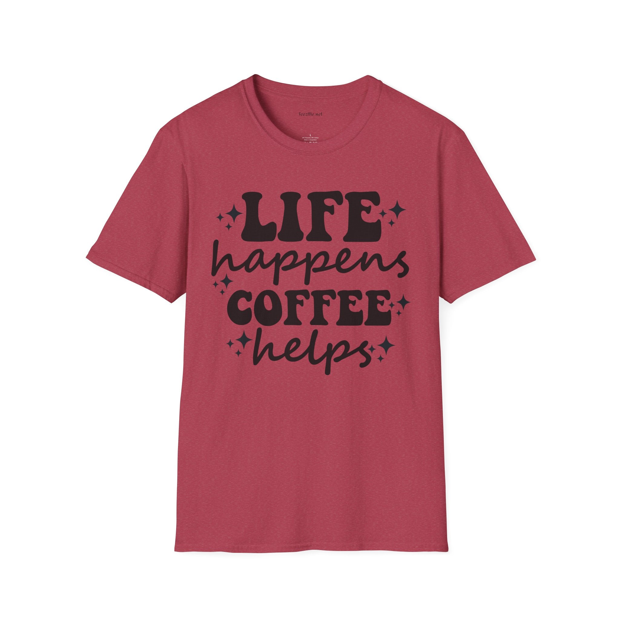 Life Happens Coffee Helps 01 Unisex Softstyle T-Shirt 100% Cotton