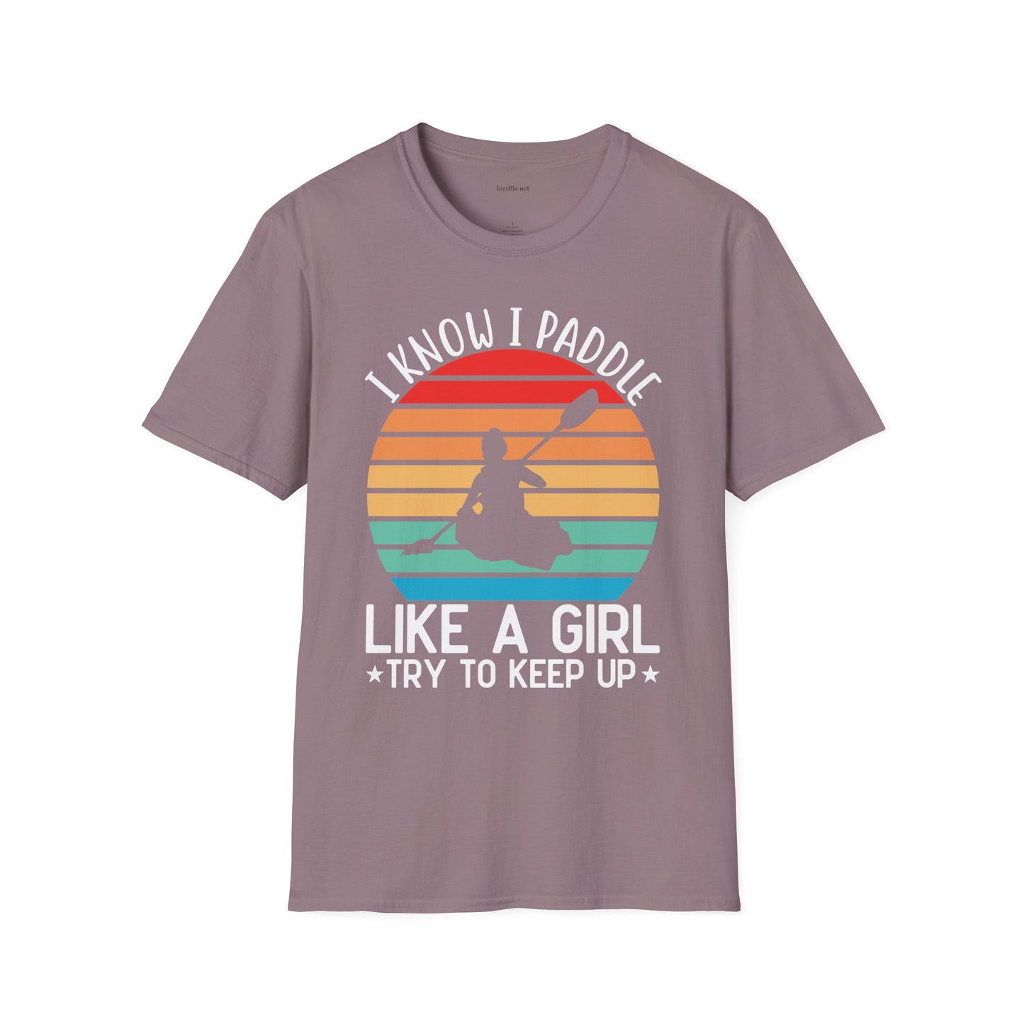 Paddle Like a Girl  - Unisex Softstyle T-Shirt 100% Cotton Graphic