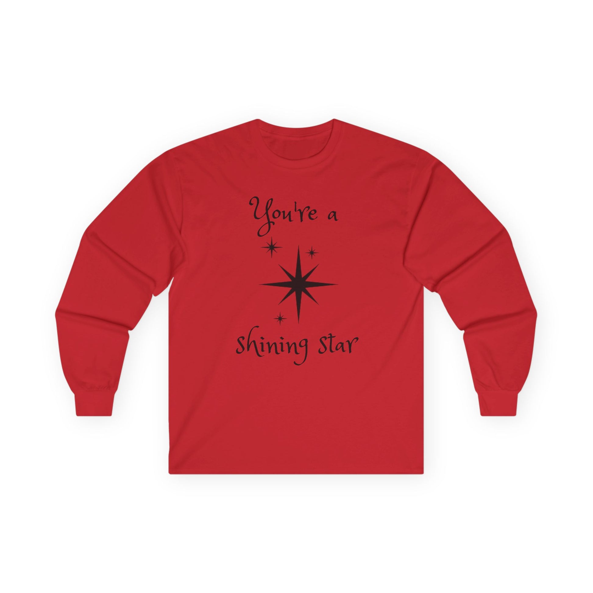 You're a shining star - Unisex Ultra Cotton Long Sleeve Tee