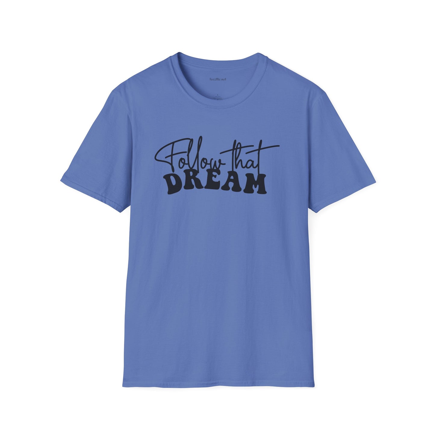 Follow that Dream Unisex Softstyle T-Shirt 100% Cotton Graphic