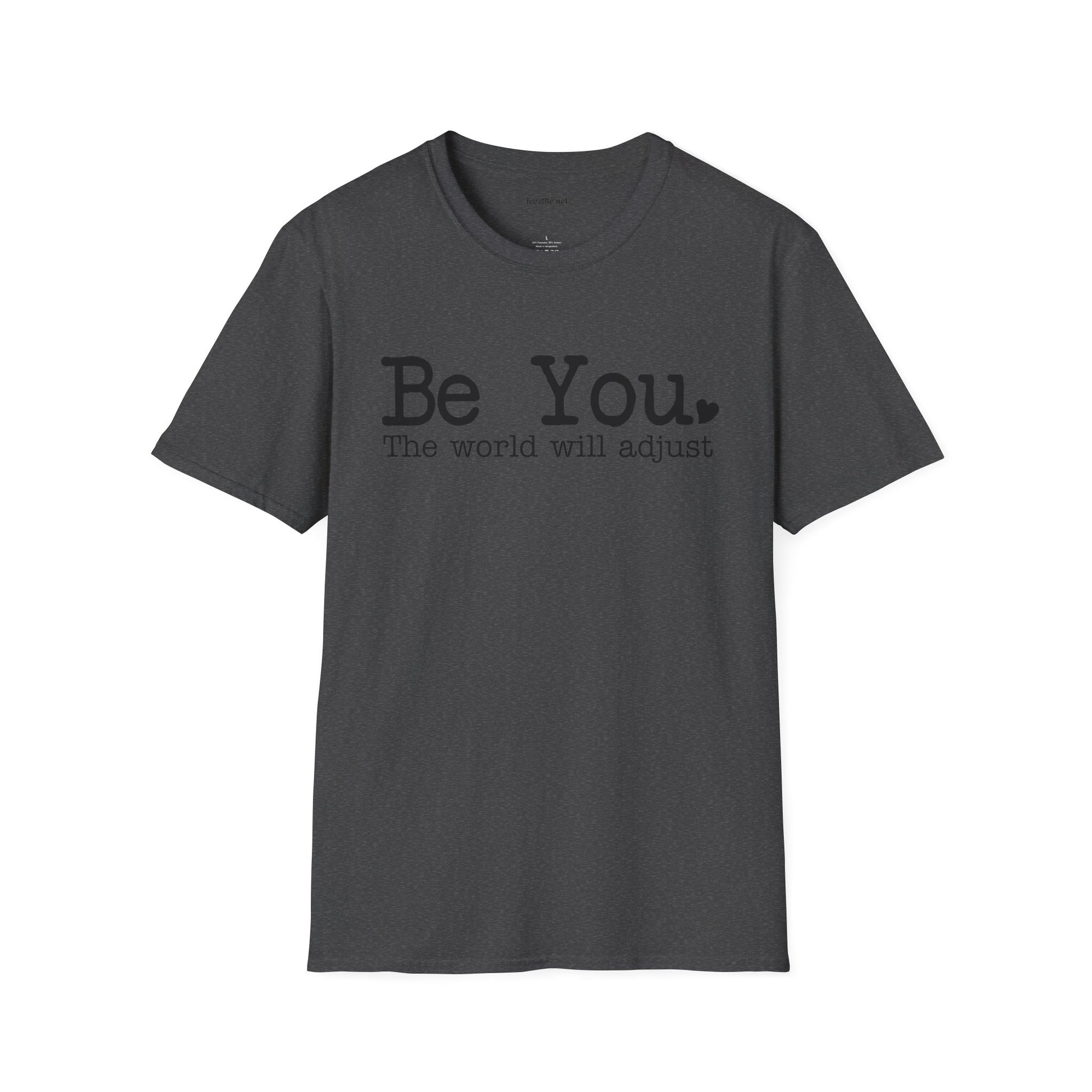 Be You Unisex Softstyle T-Shirt 100% Cotton Graphic