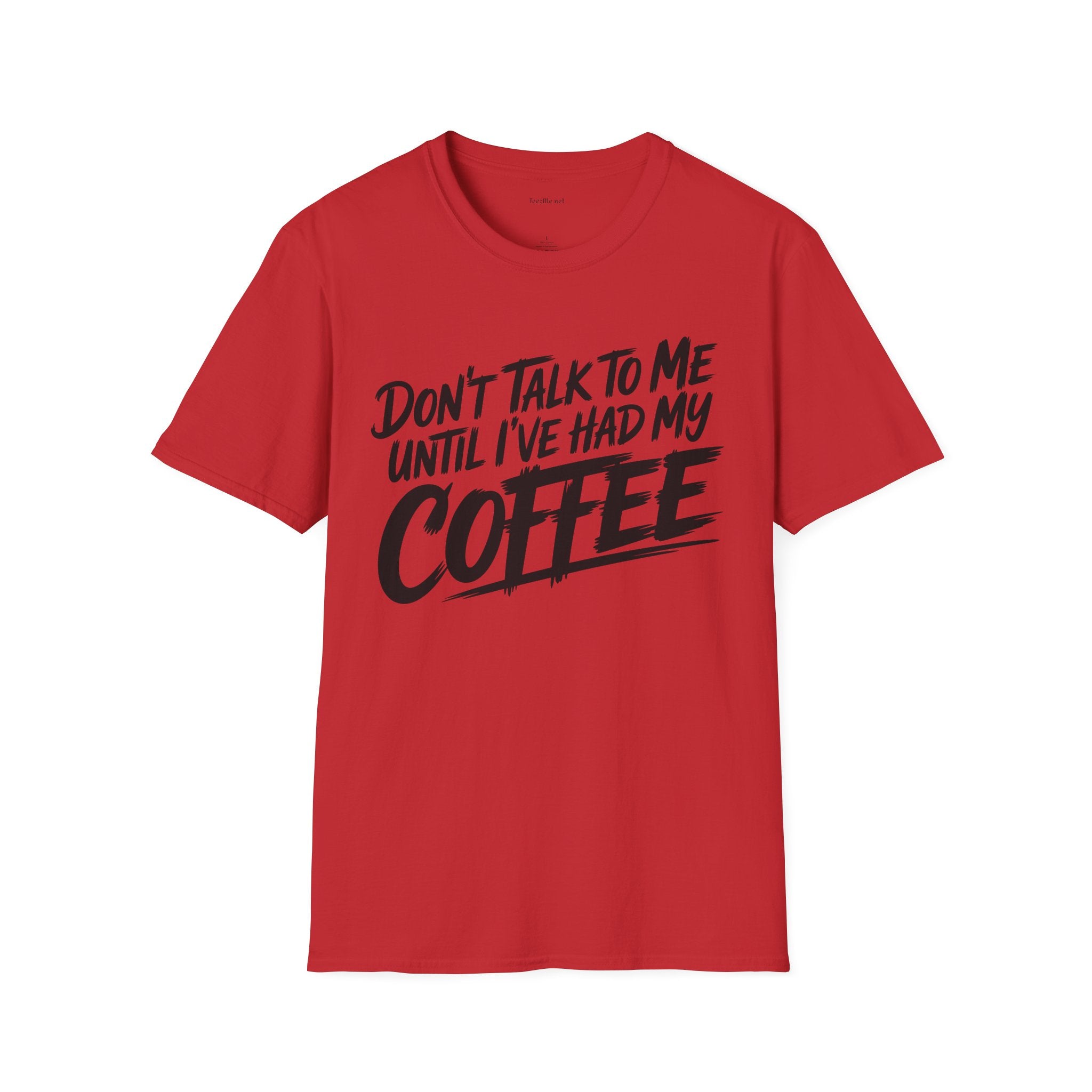 Coffee T‑Shirt — "Don't Talk to Me Until I've Had My Coffee" Graphic Tee