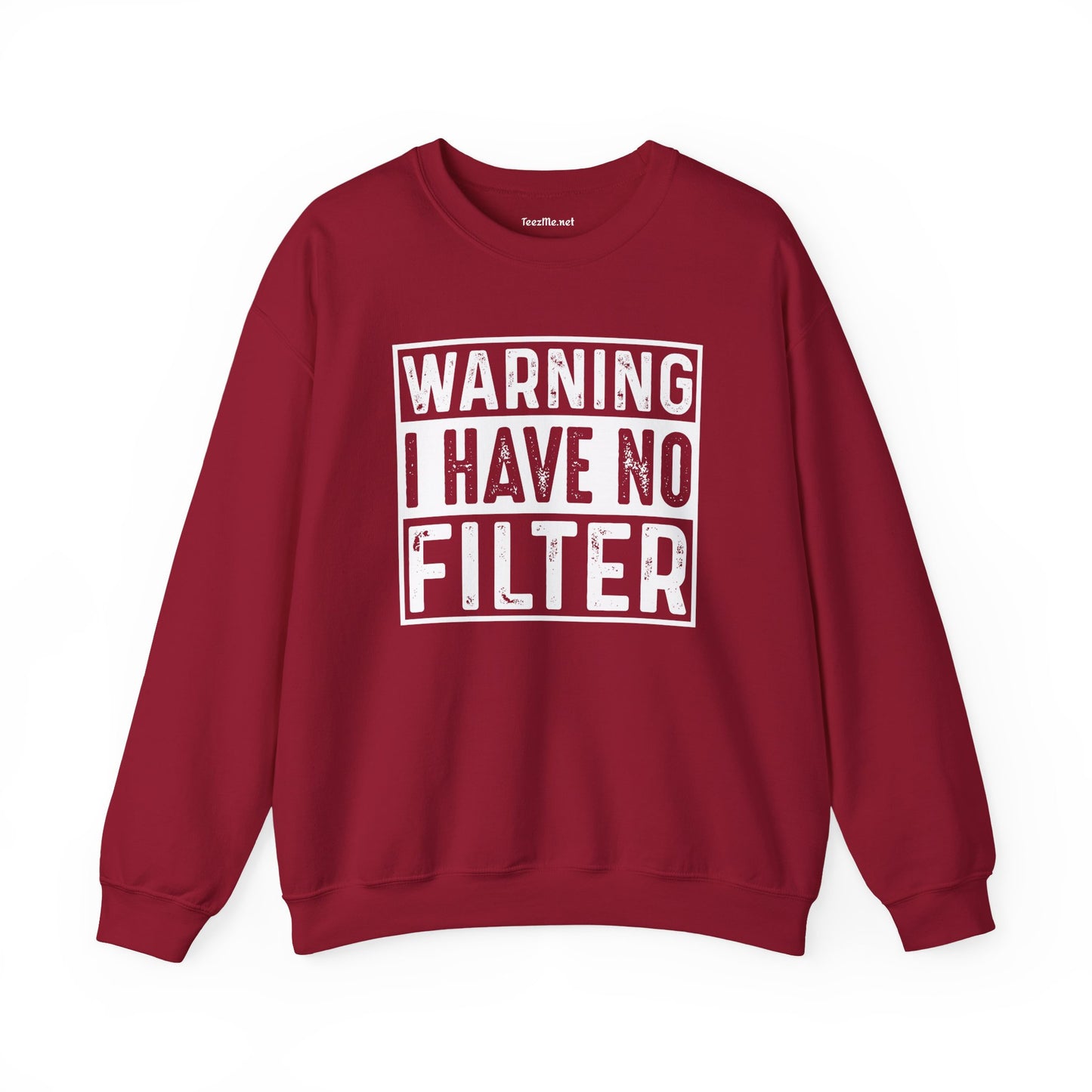 Warning I Have No Filter Unisex Heavy Blend™ Crewneck Sweatshirt